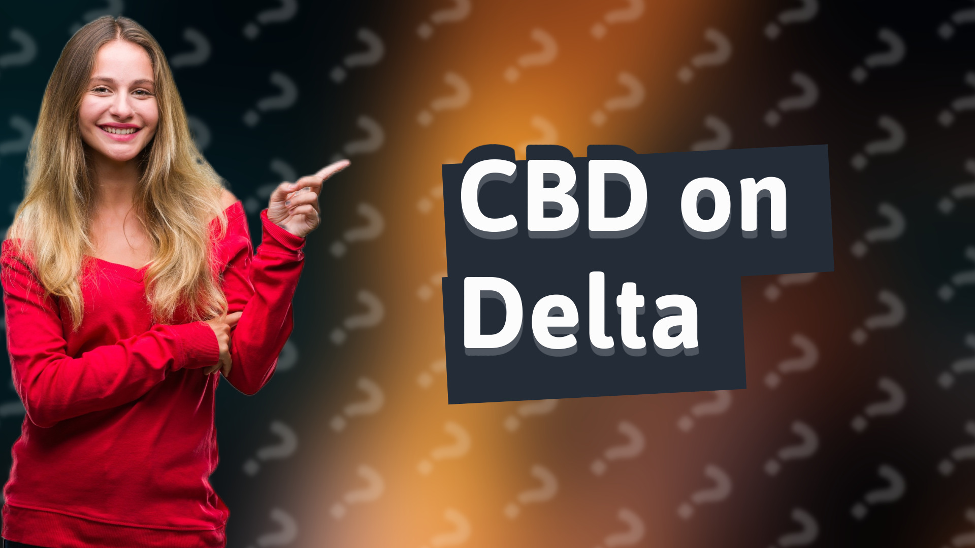 CBD on Delta