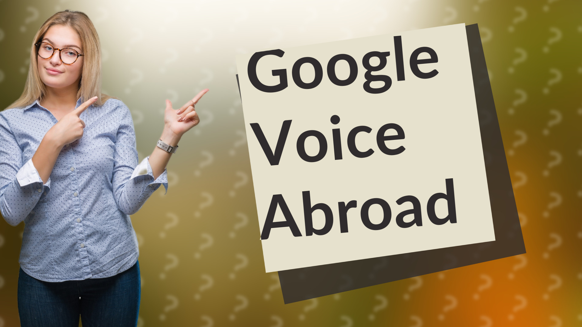Google Voice Abroad