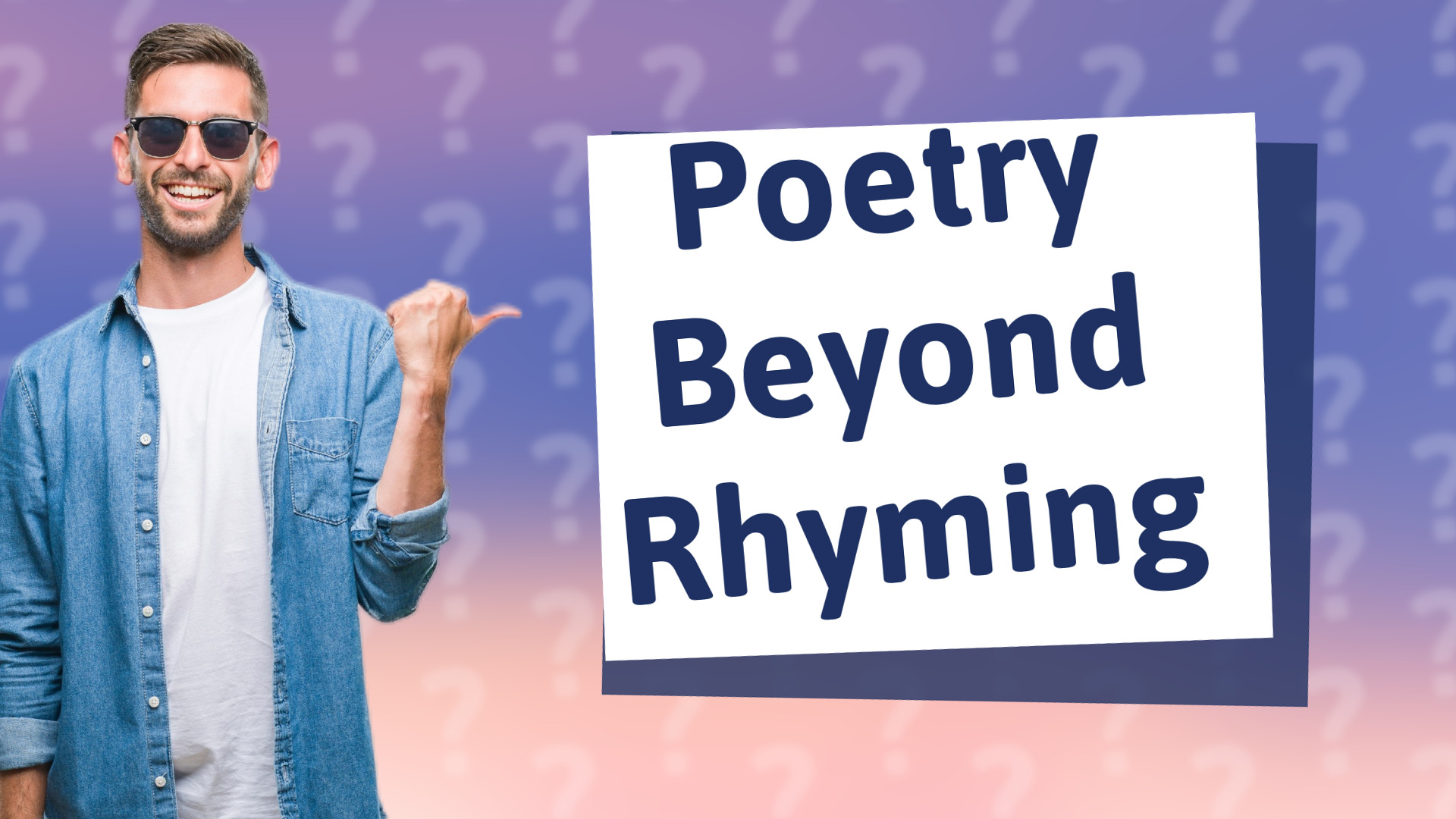 Poetry Beyond Rhyming