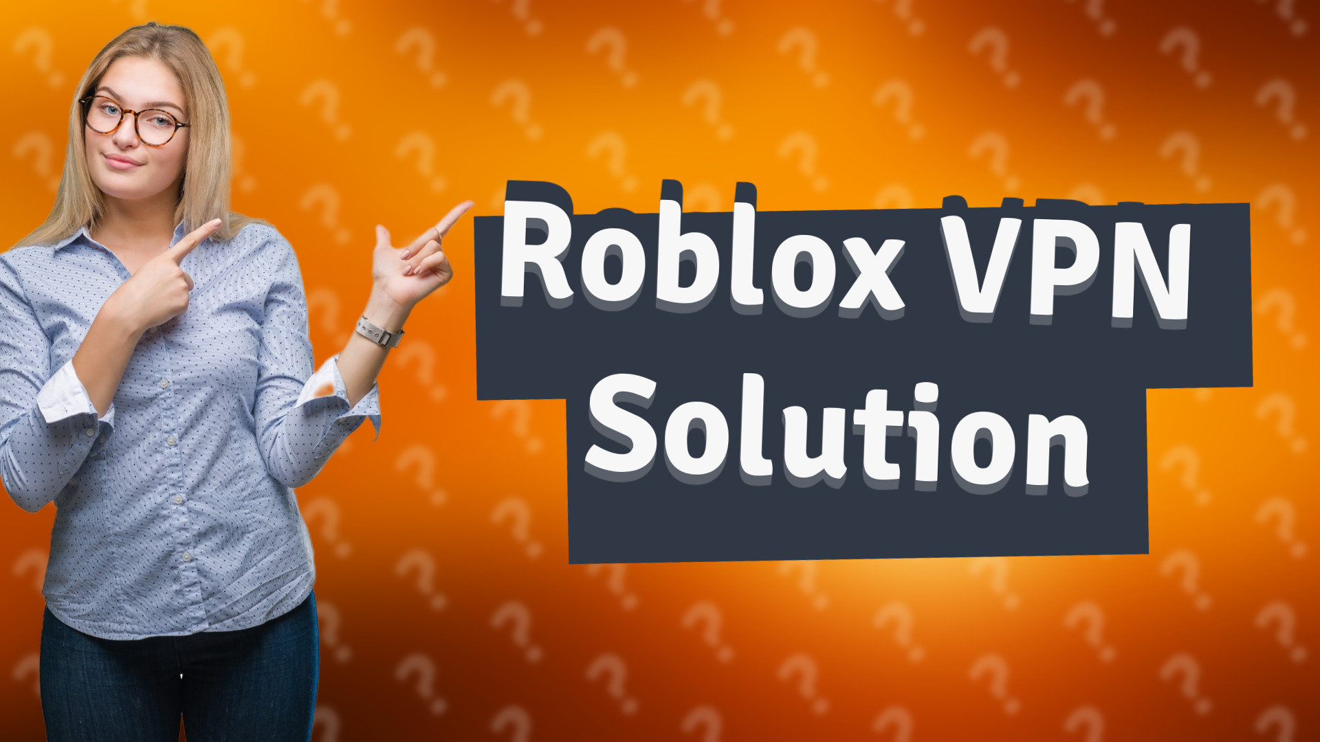 Roblox VPN Solution