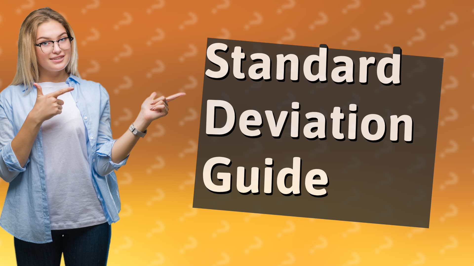 Standard Deviation Guide
