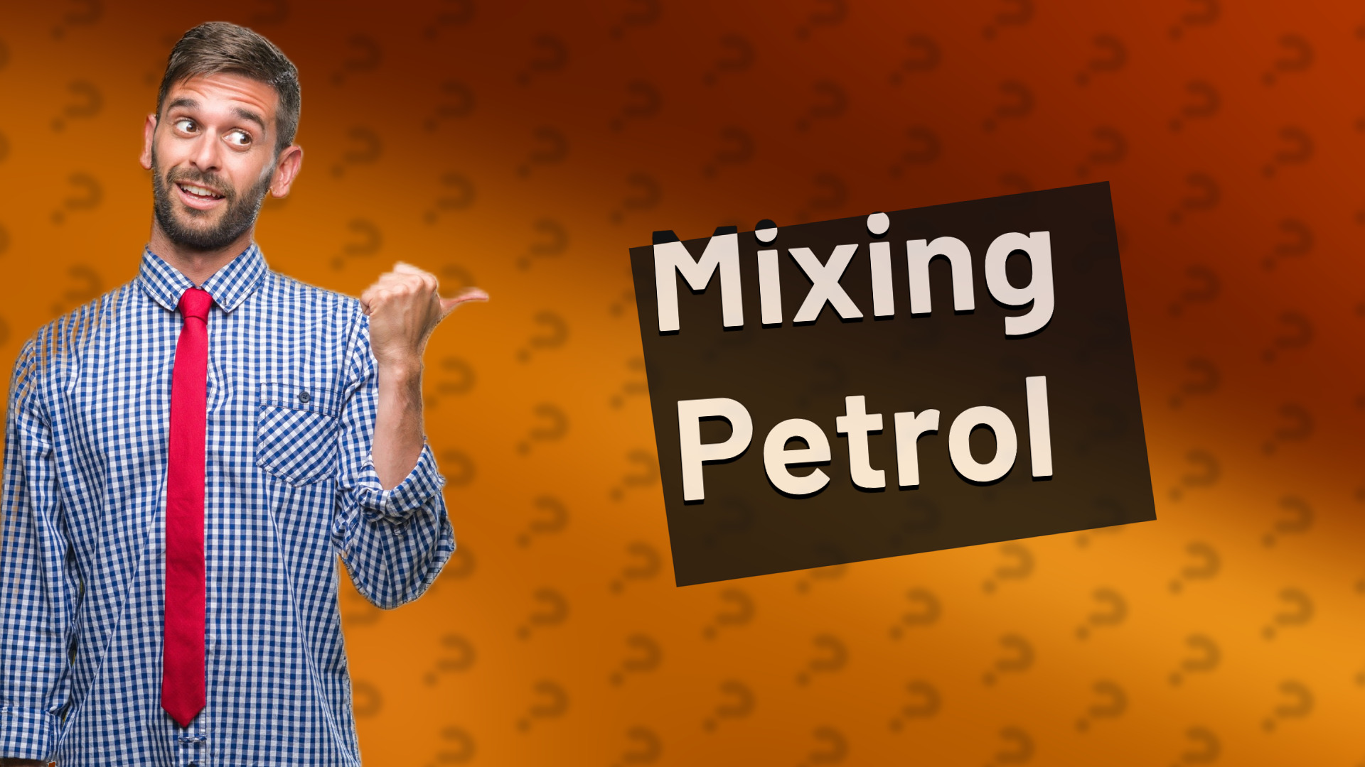 Mixing Petrol