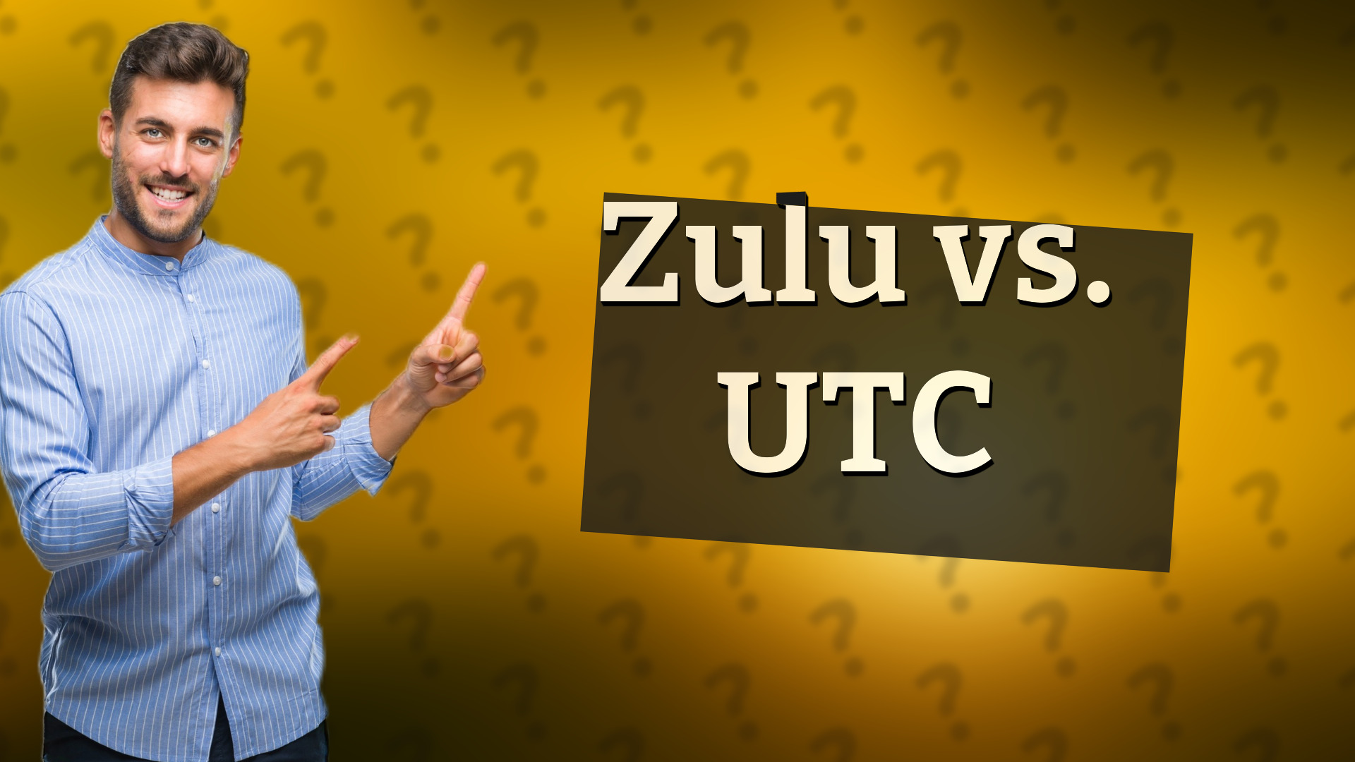 Zulu vs. UTC