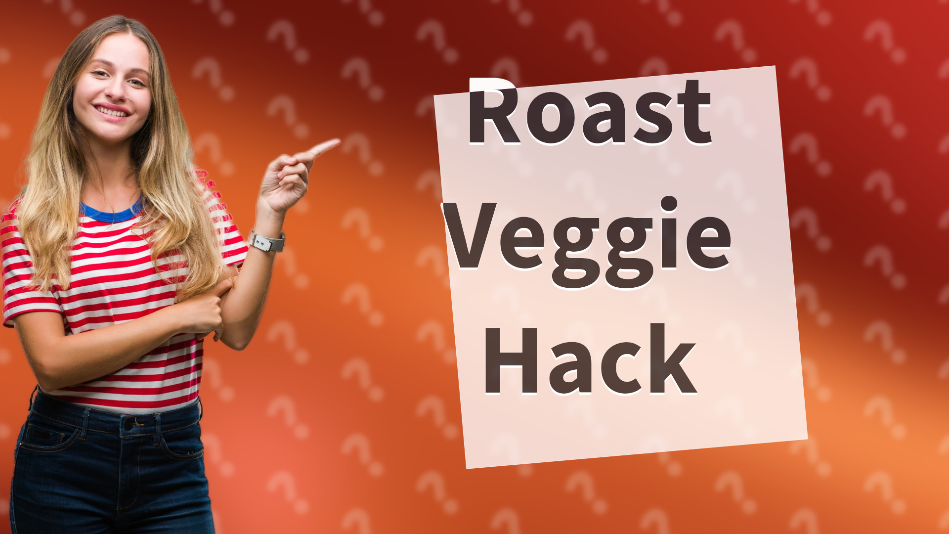 Roast Veggie Hack