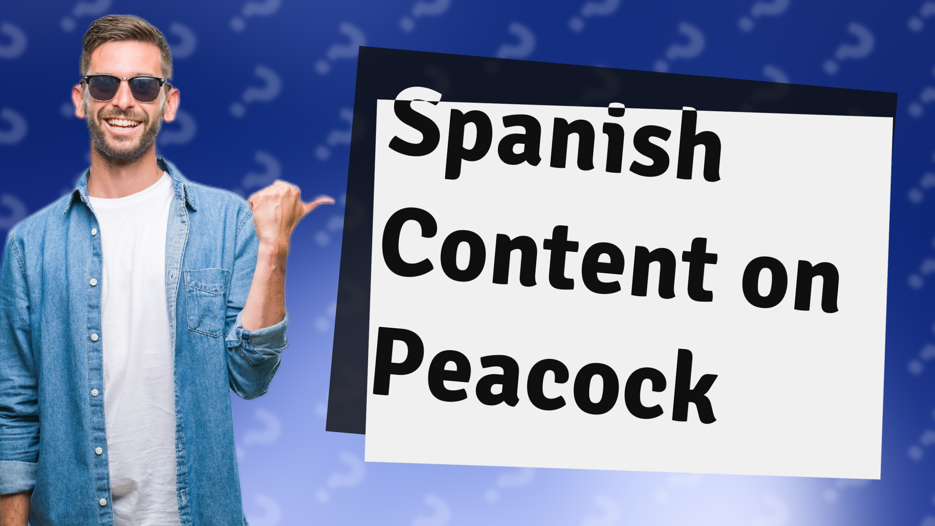 Spanish Content on Peacock