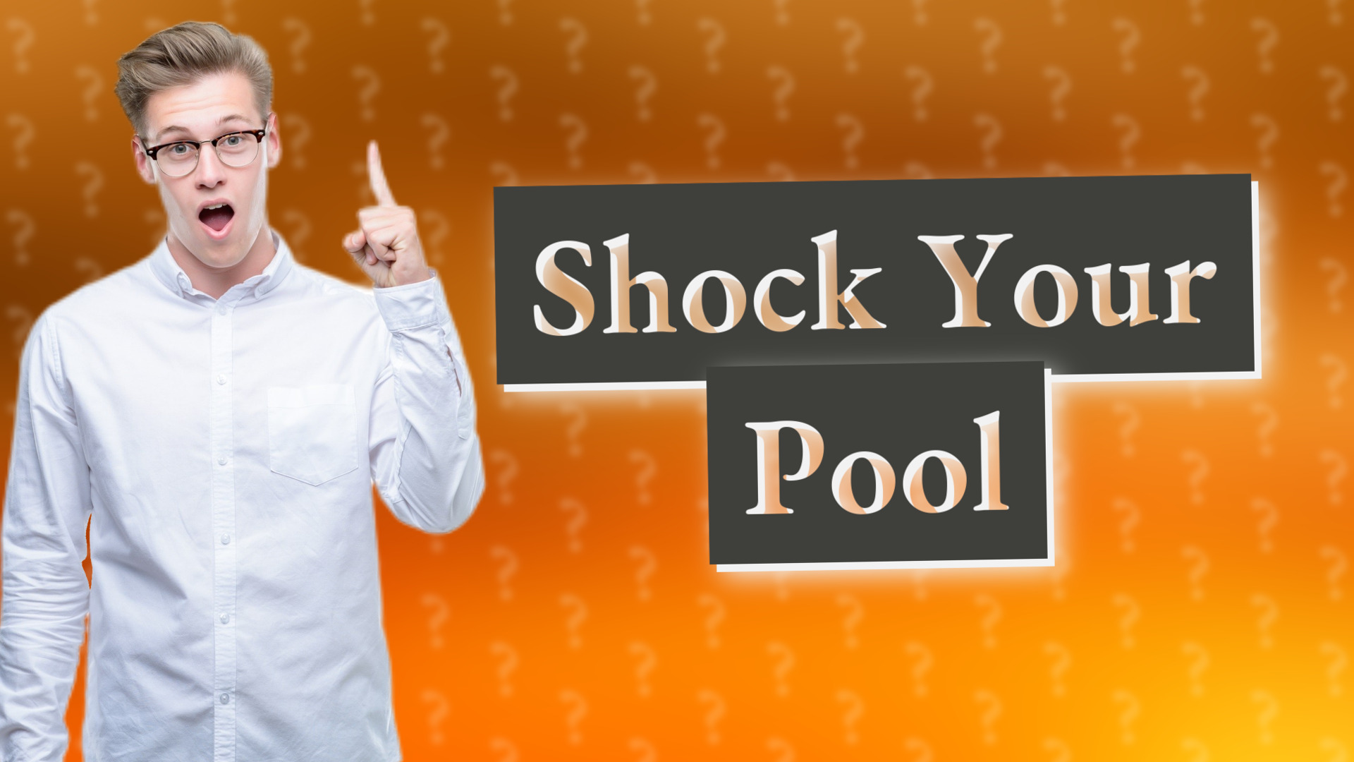 Shock Your Pool
