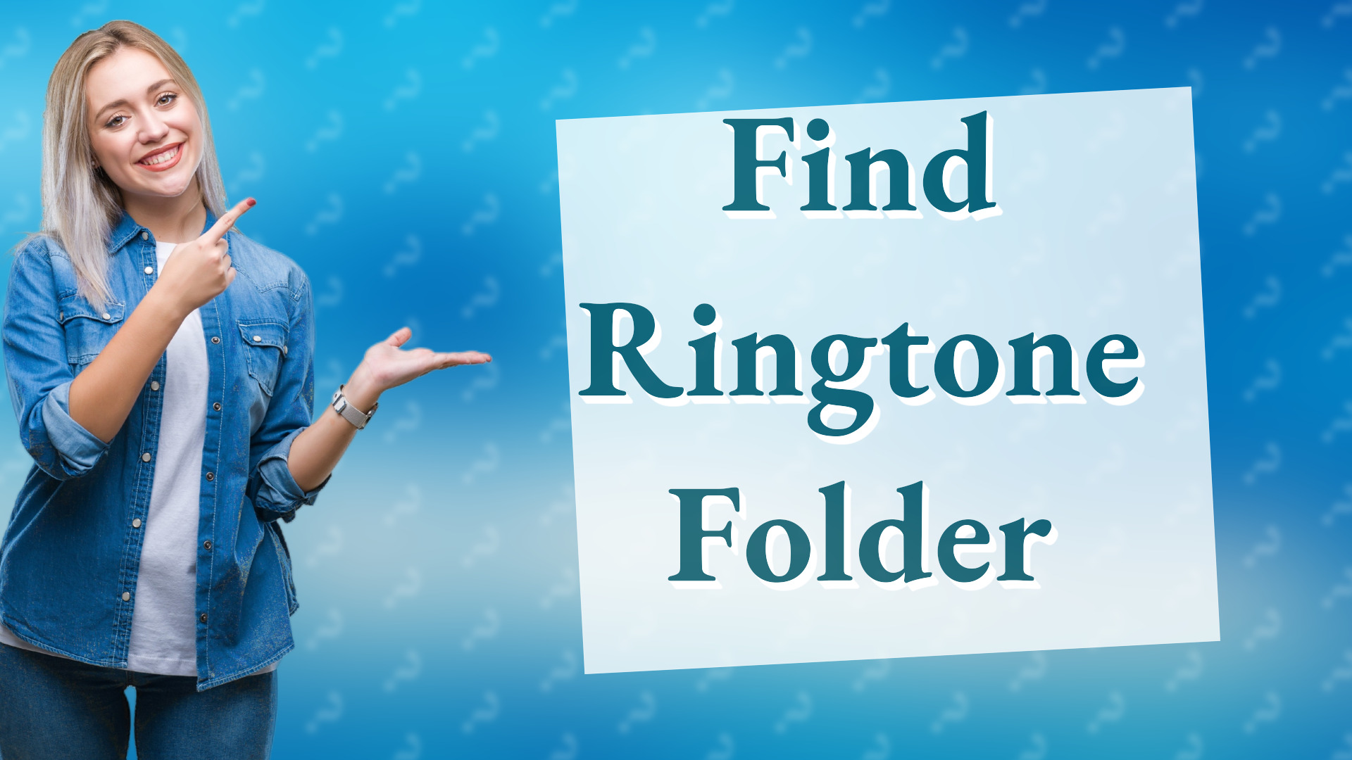 Find Ringtone Folder