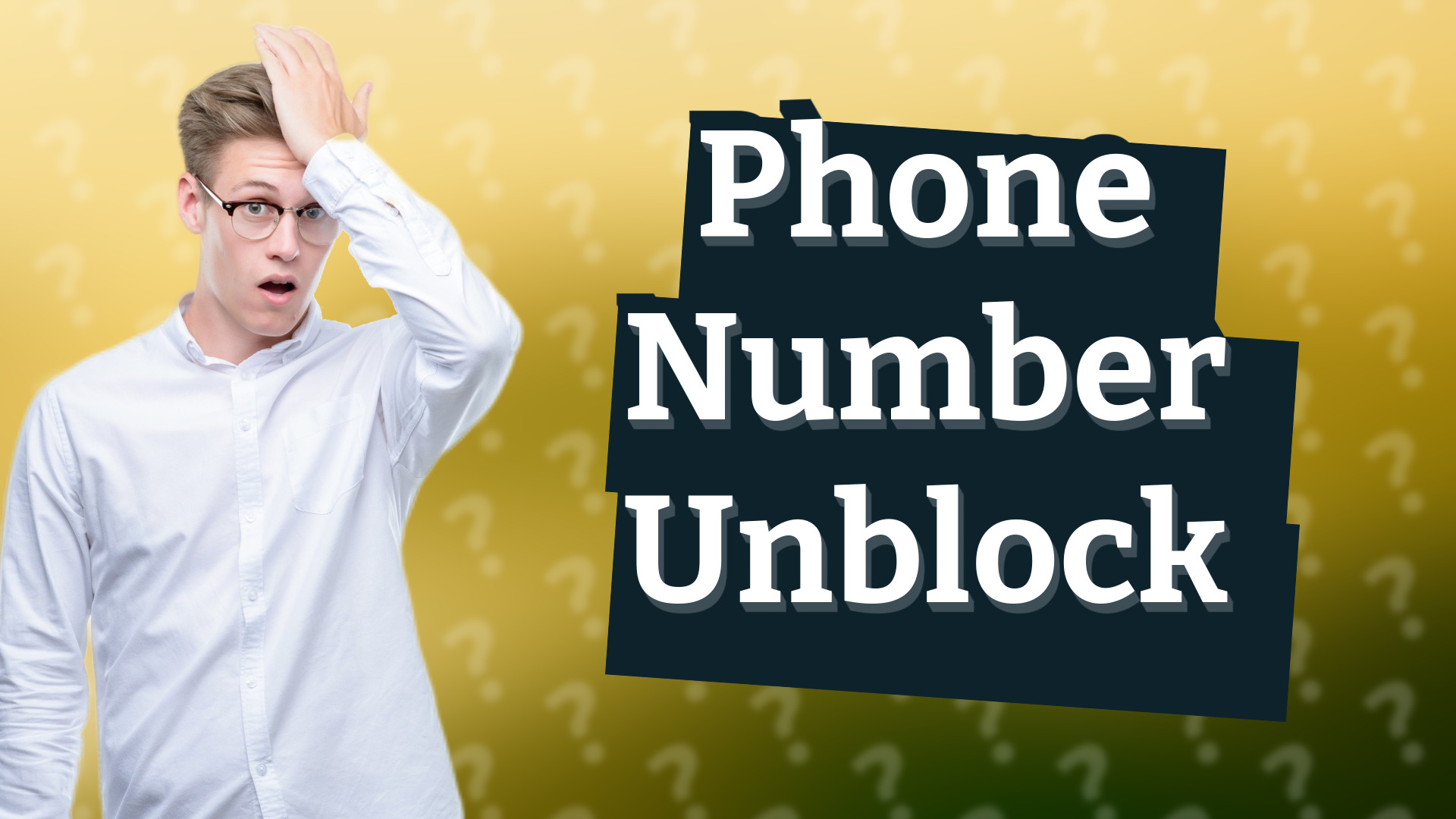 Phone Number Unblock