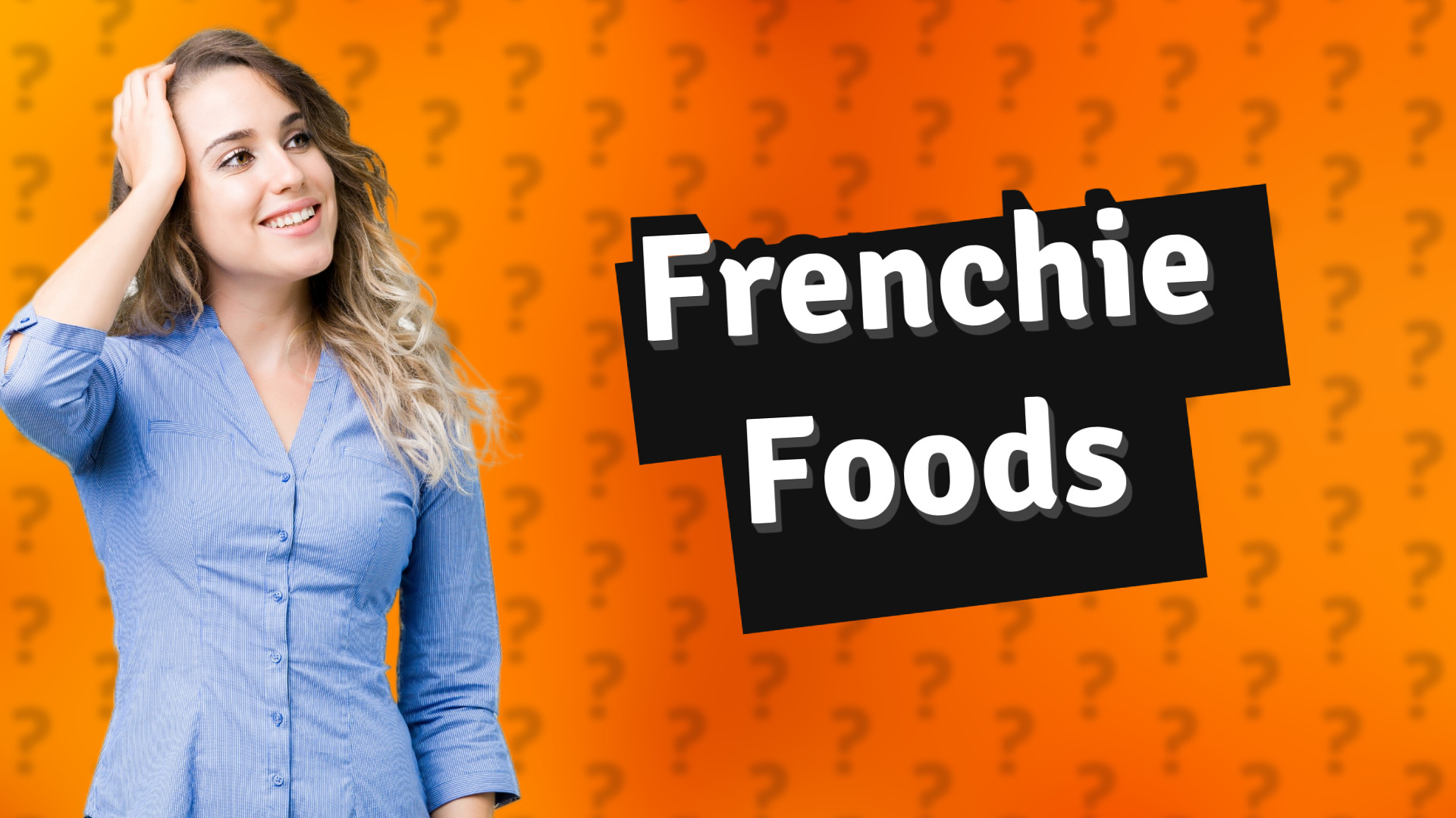 Frenchie Foods