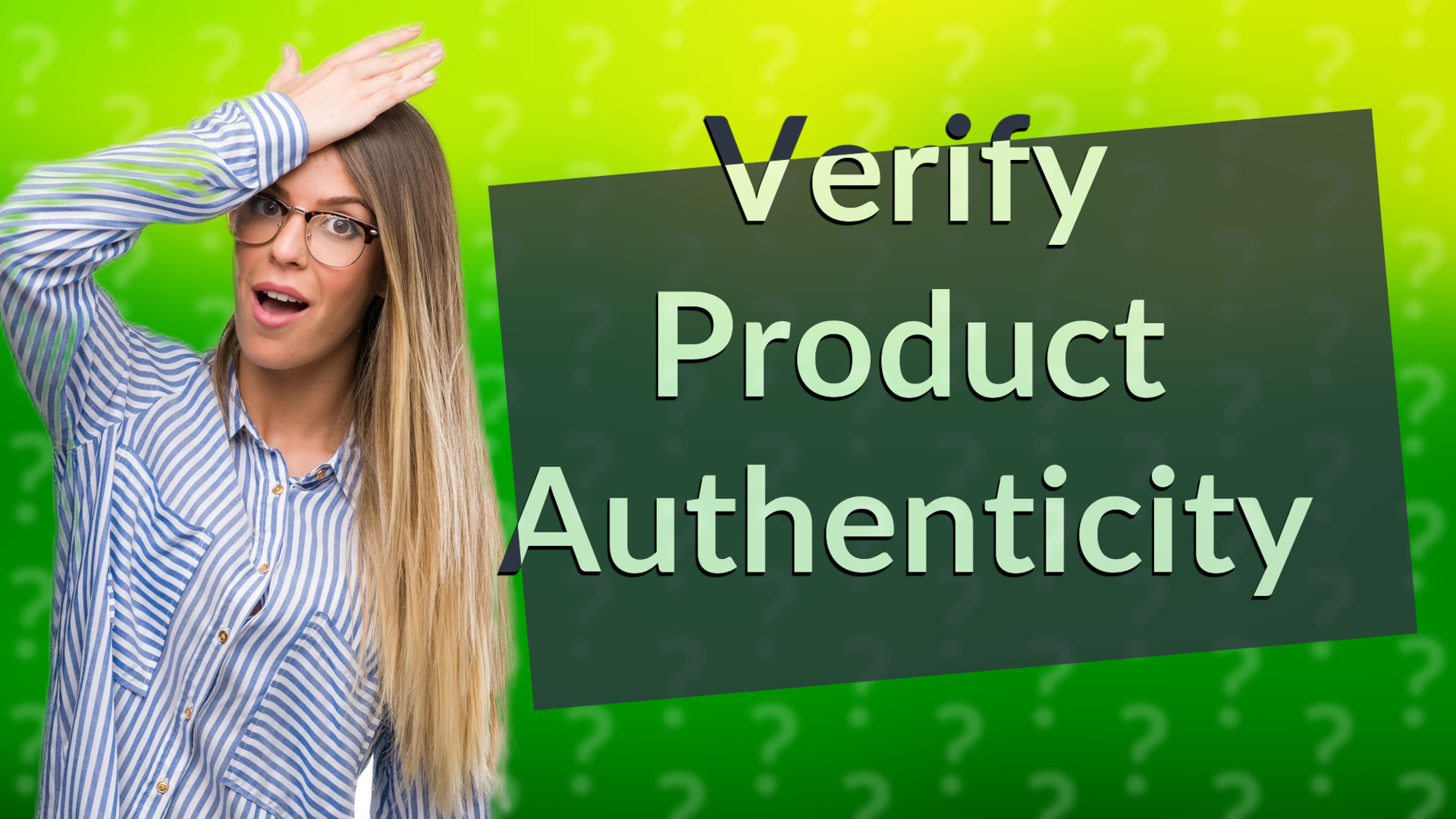 Verify Product Authenticity
