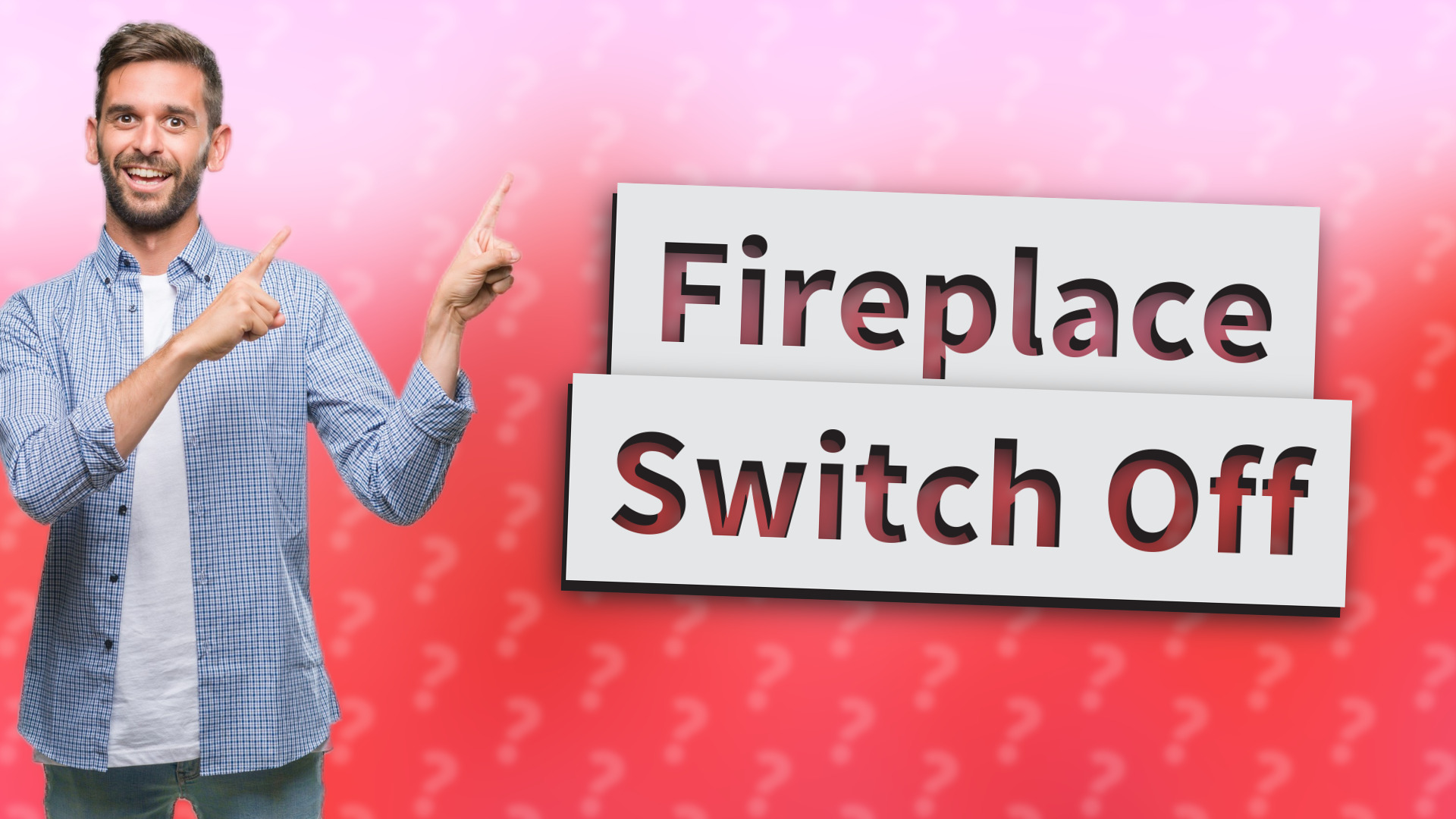Fireplace Switch Off
