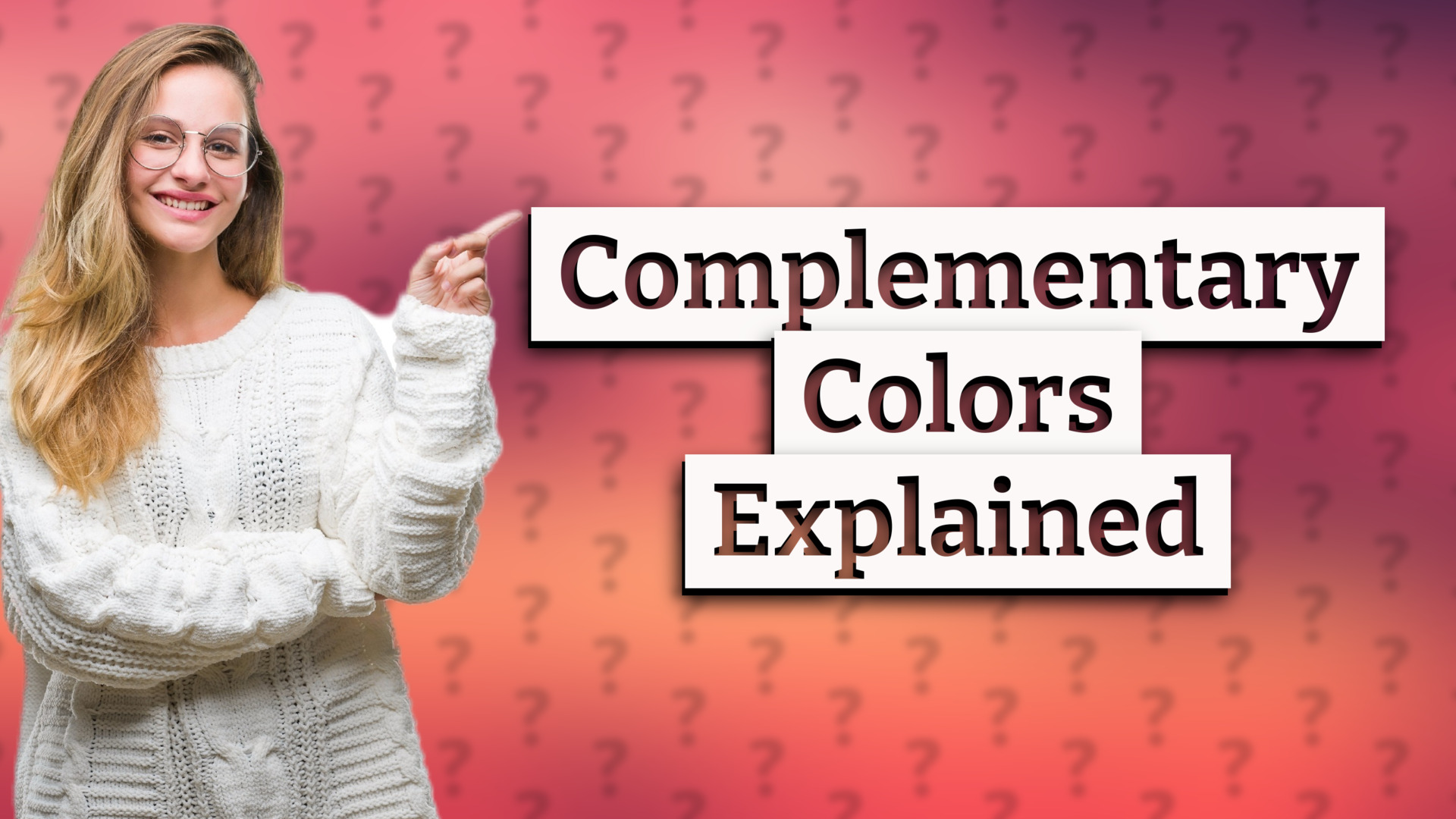 Complementary Colors Explained