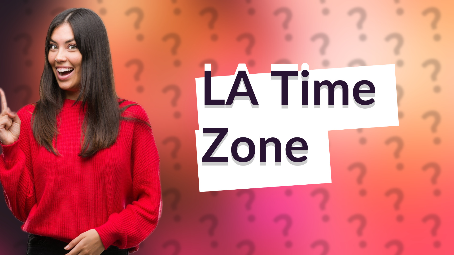 LA Time Zone
