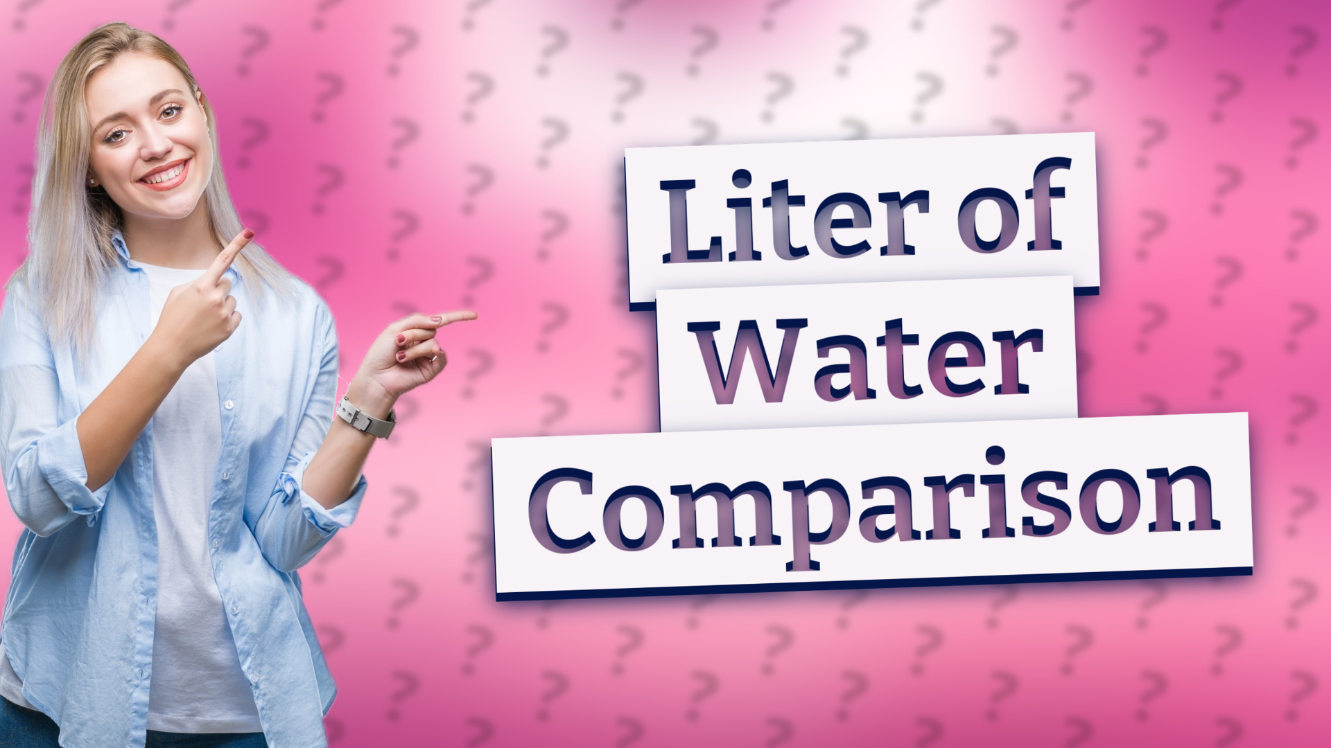 Liter of Water Comparison