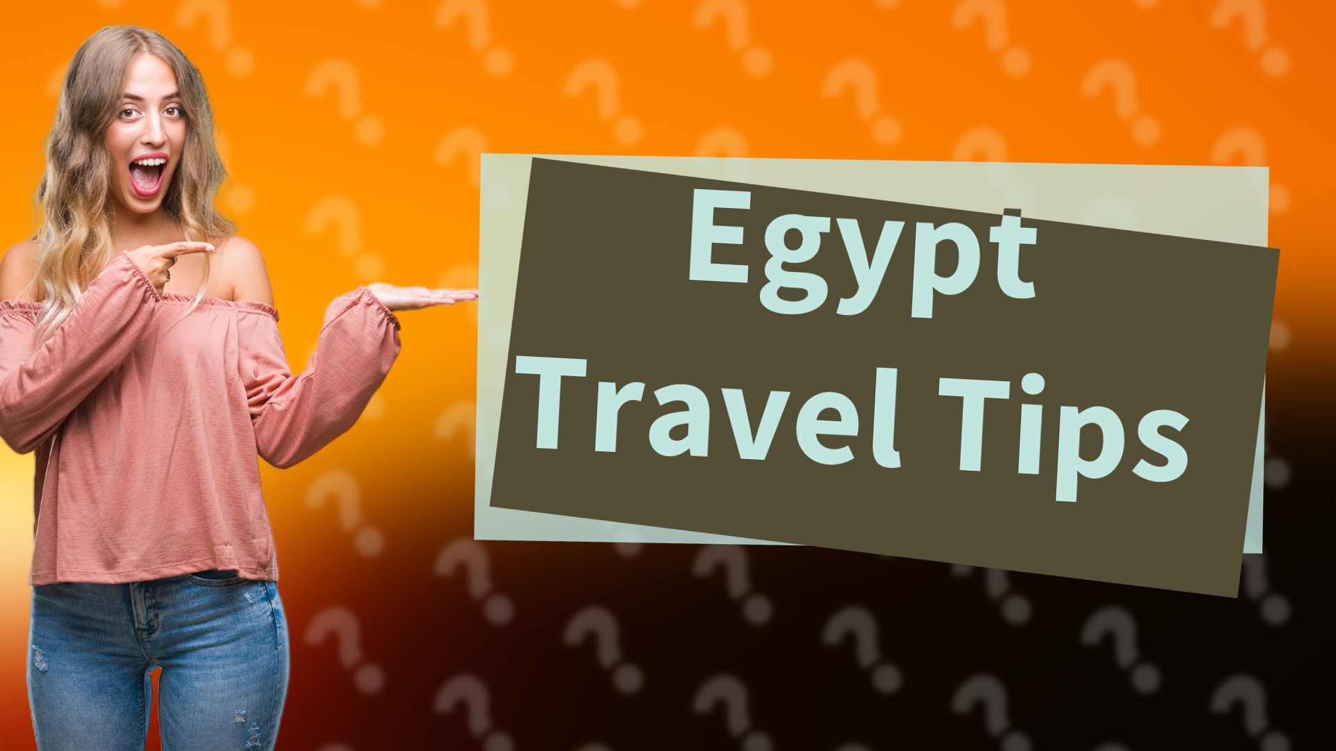 Egypt Travel Tips