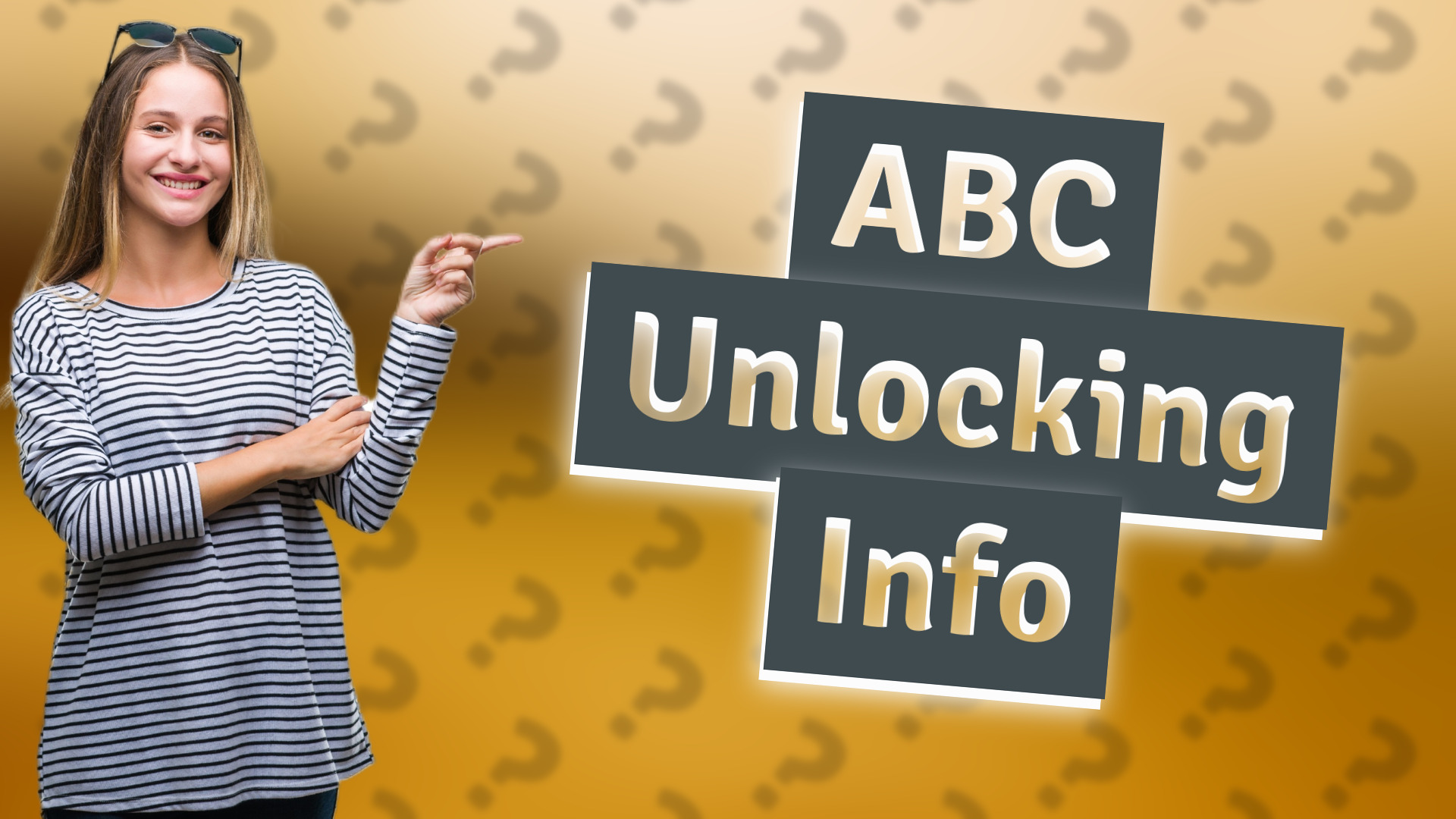 ABC Unlocking Info