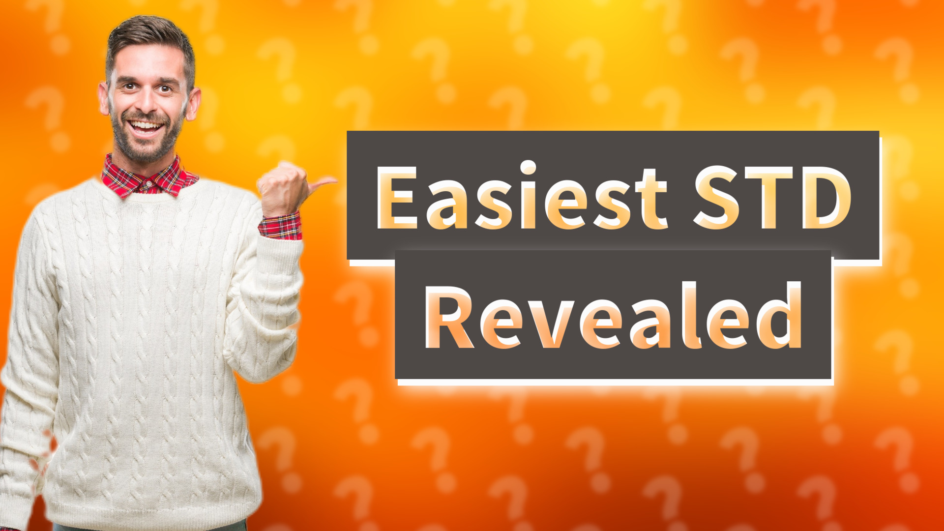 Easiest STD Revealed