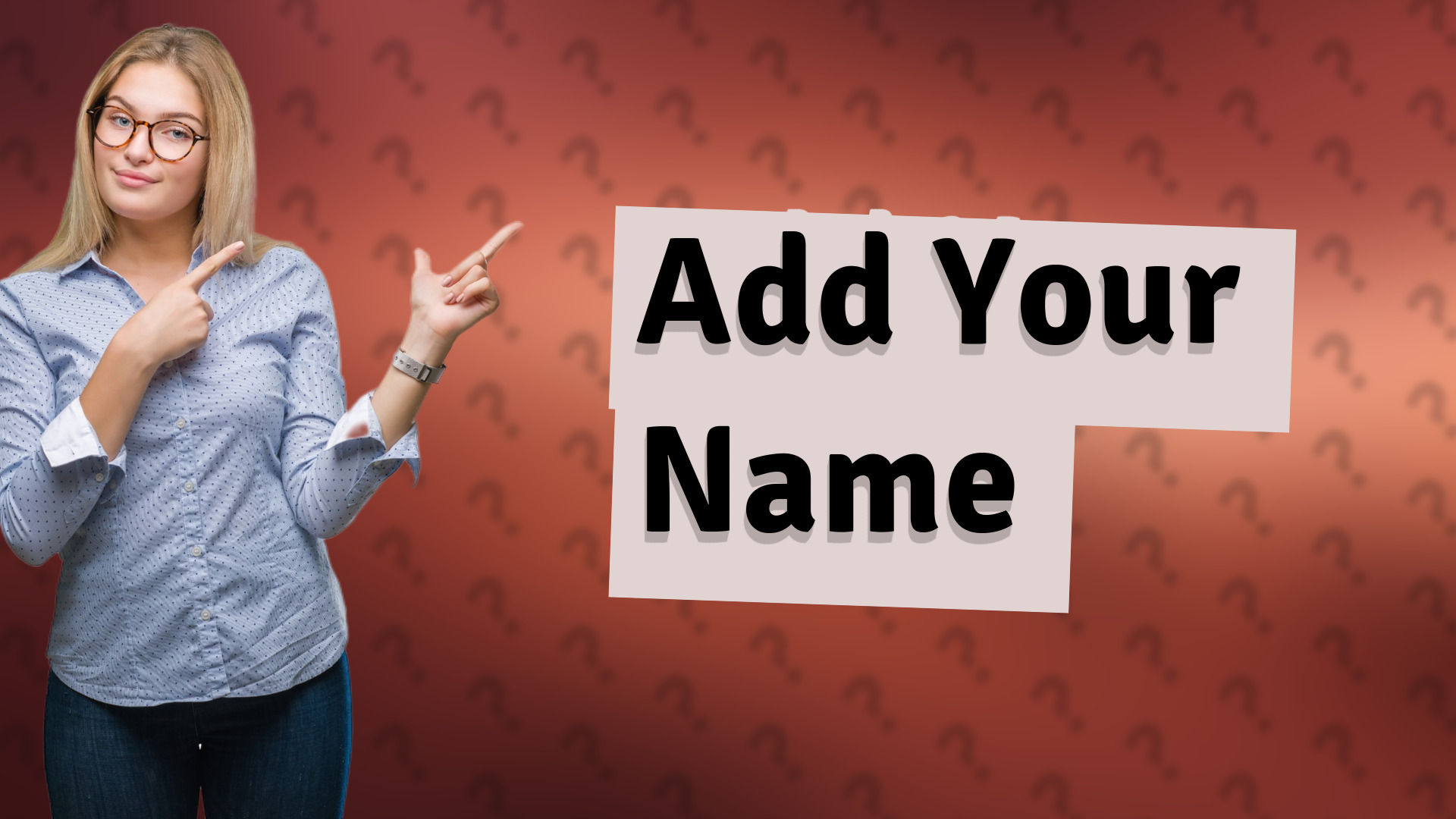 Add Your Name