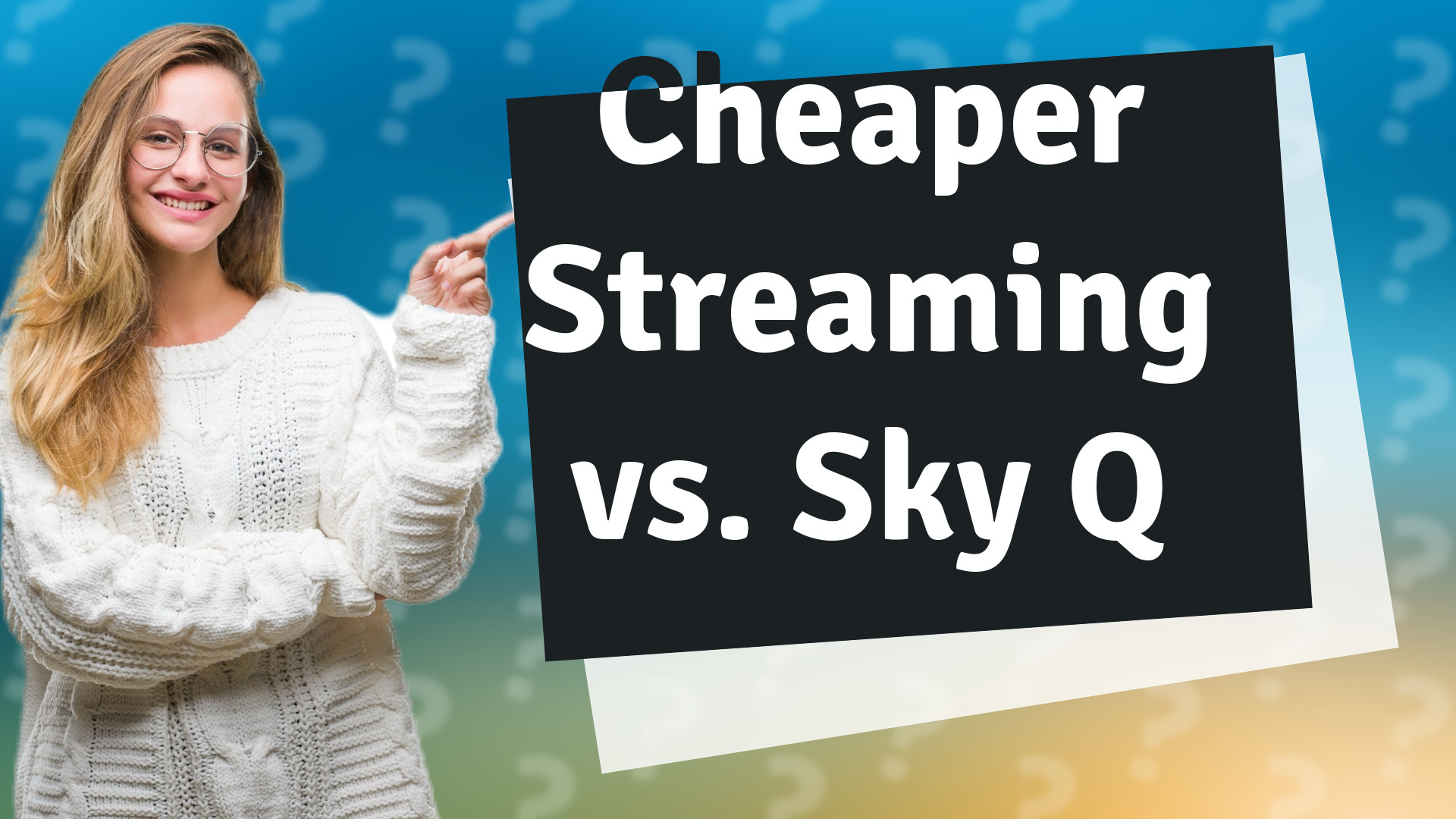 Cheaper Streaming vs. Sky Q