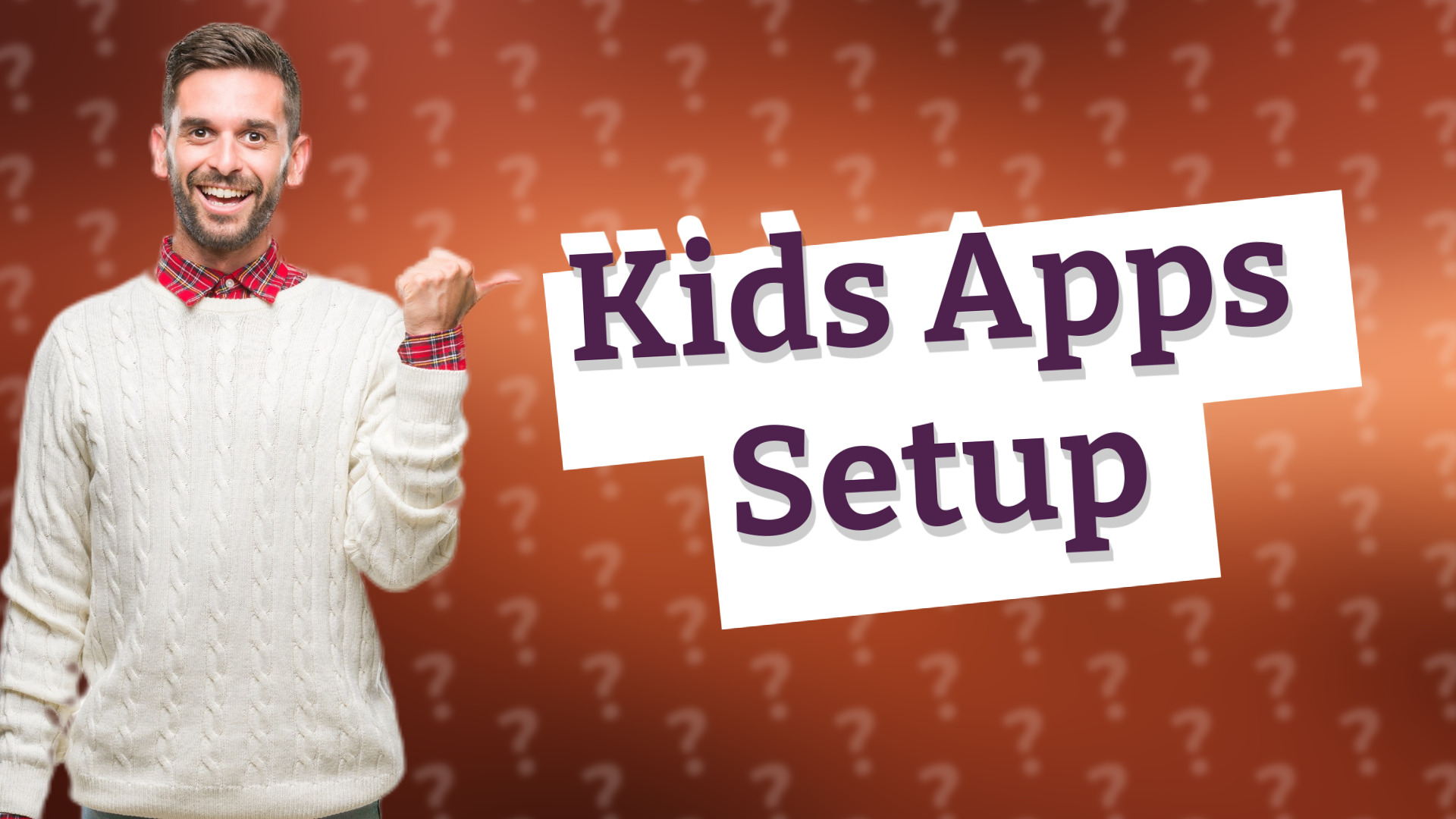 Kids Apps Setup