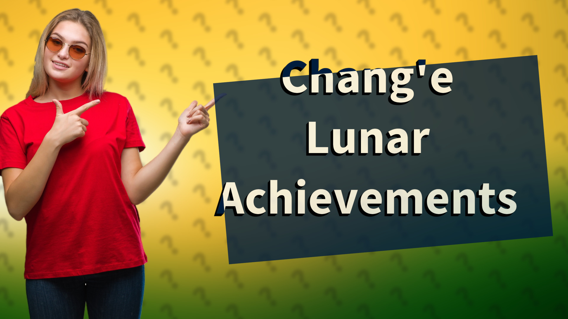 Chang'e Lunar Achievements