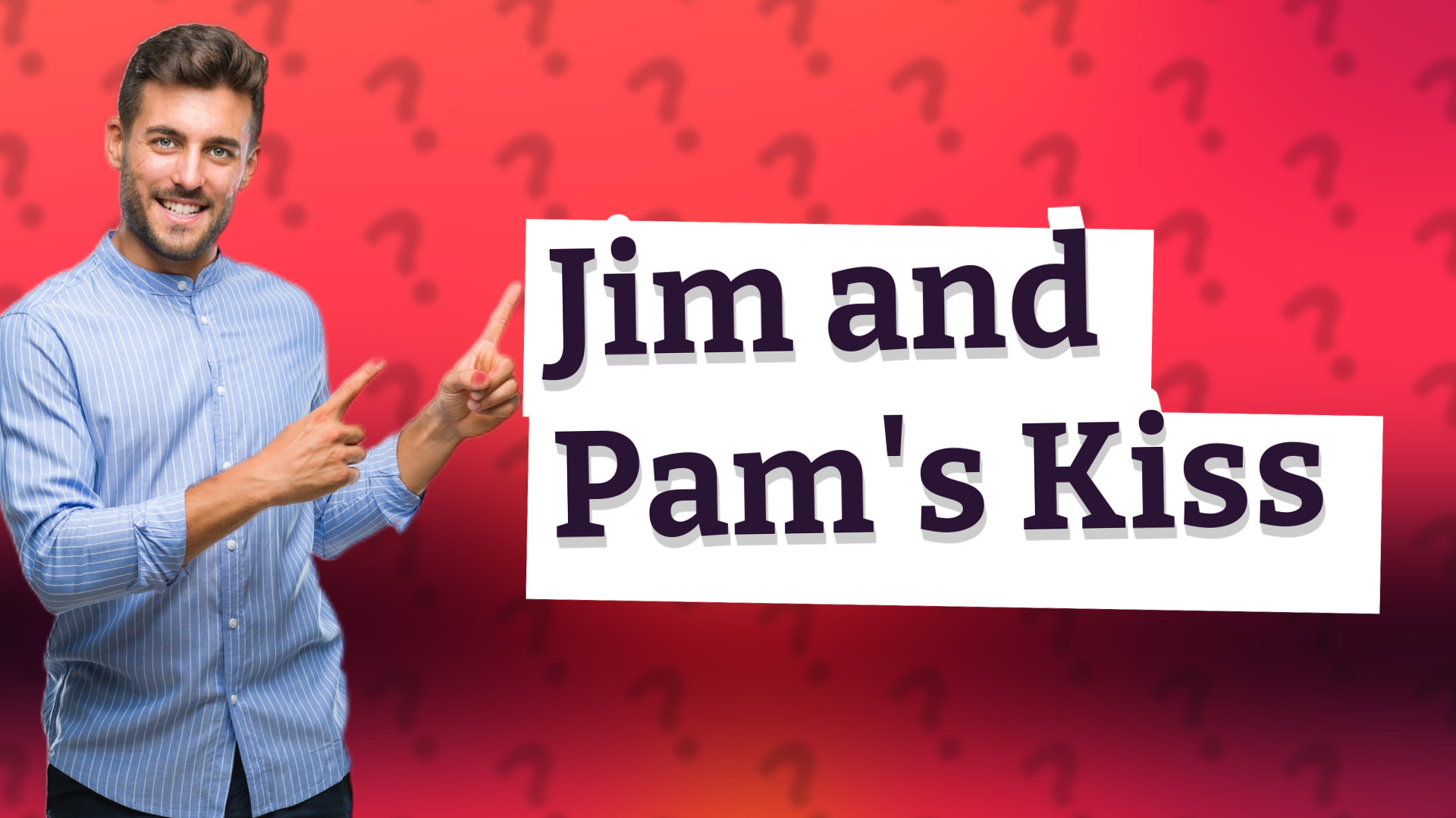 Jim and Pam's Kiss