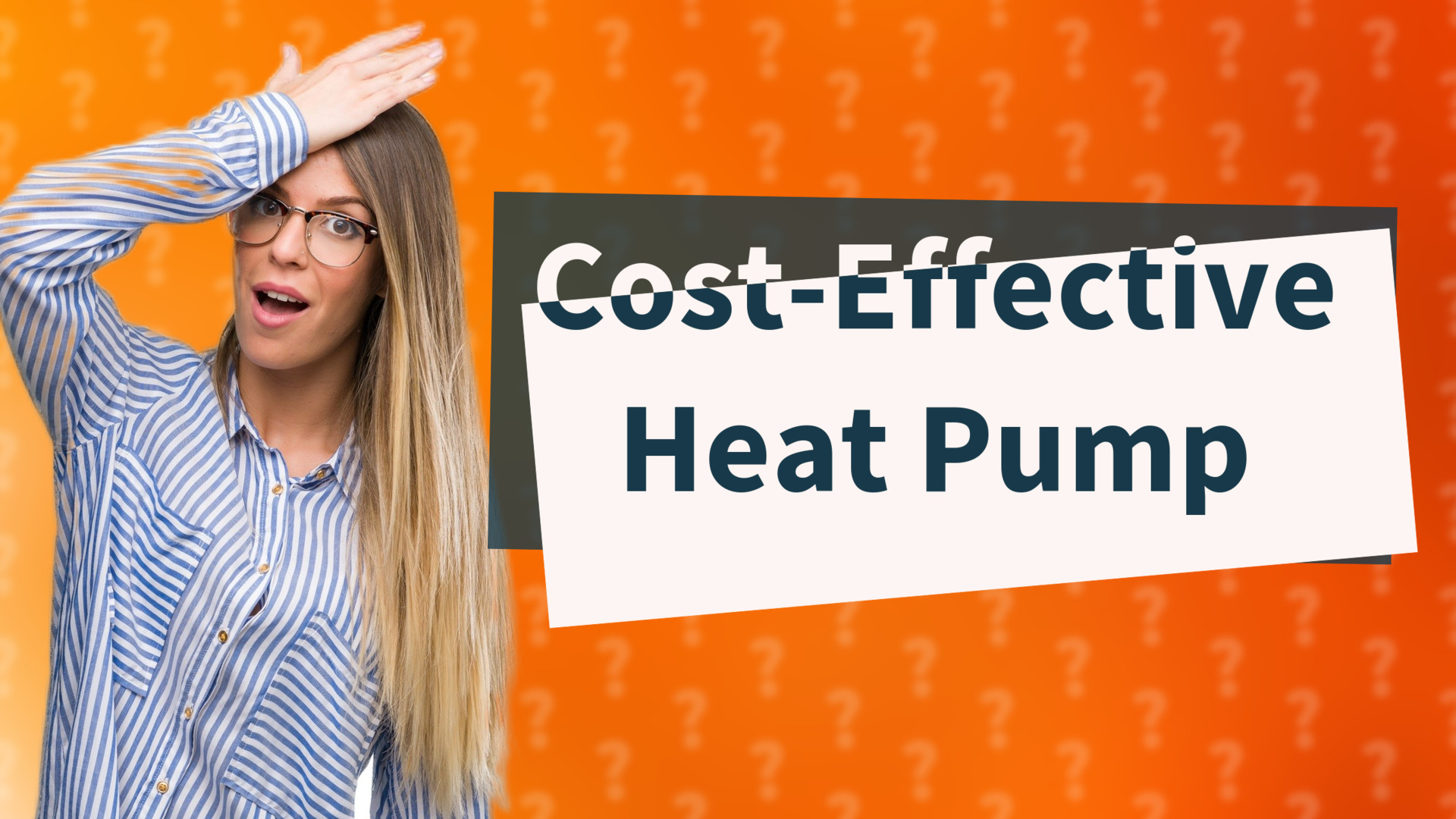 Cost-Effective Heat Pump