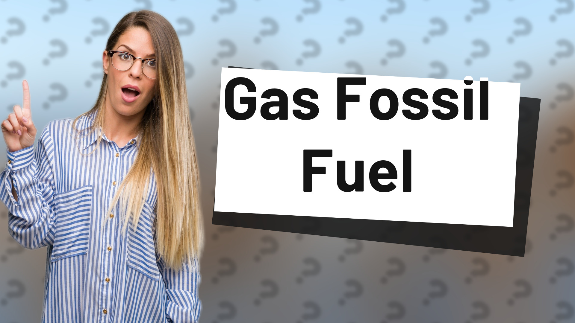 Gas Fossil Fuel