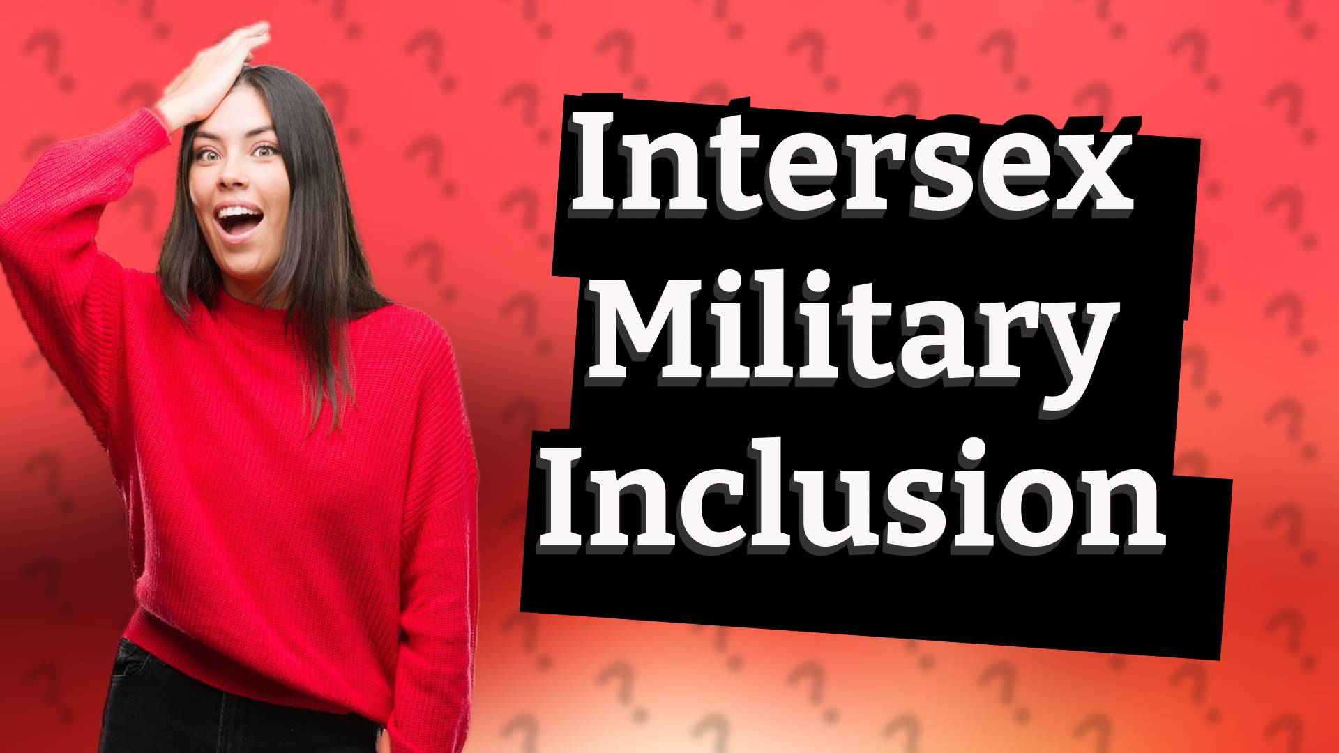 Intersex Military Inclusion