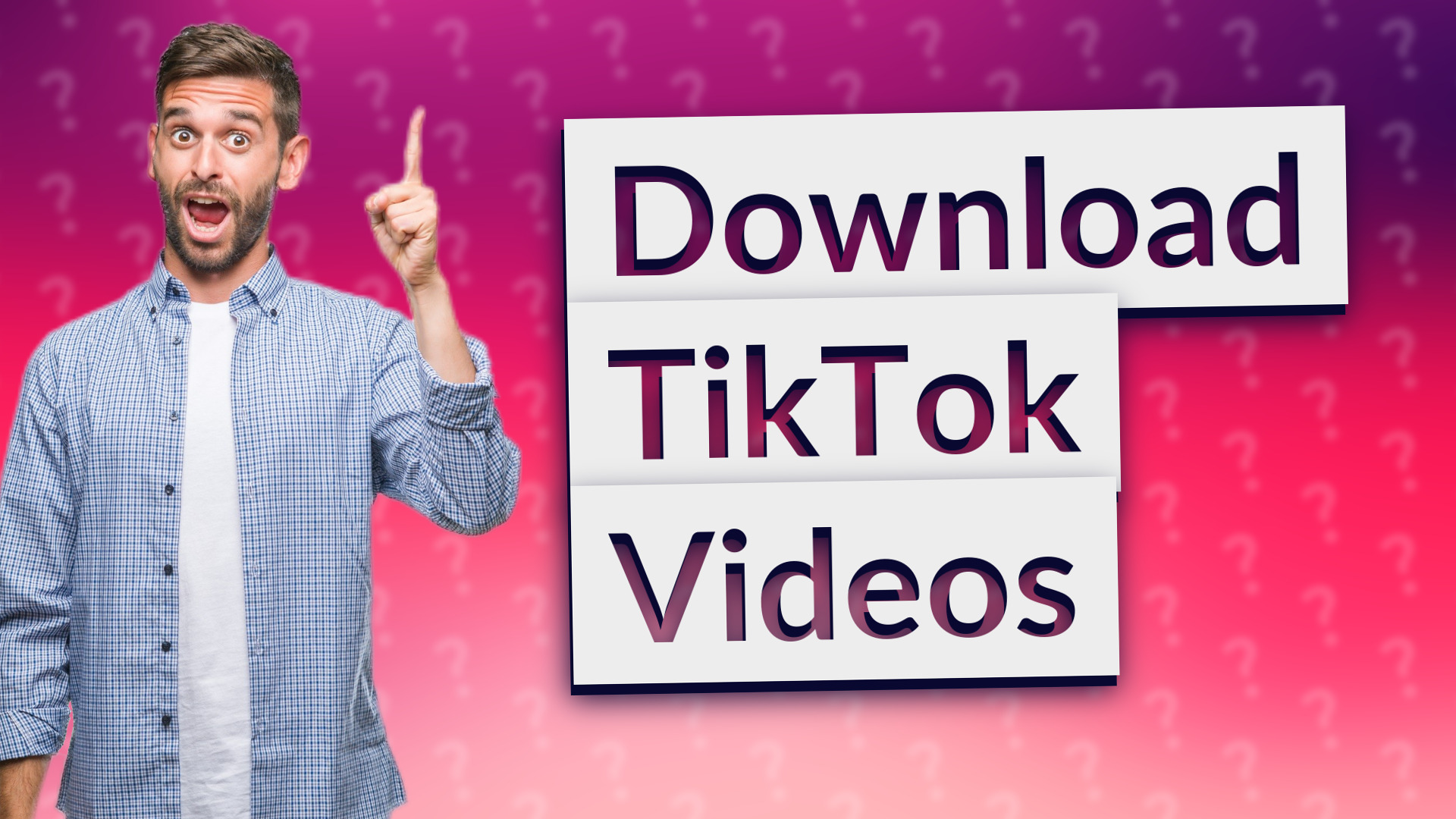 Download TikTok Videos