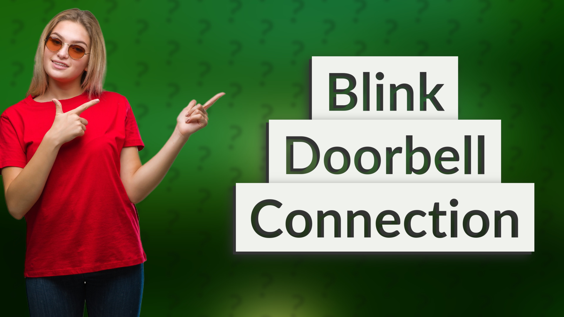 Blink Doorbell Connection