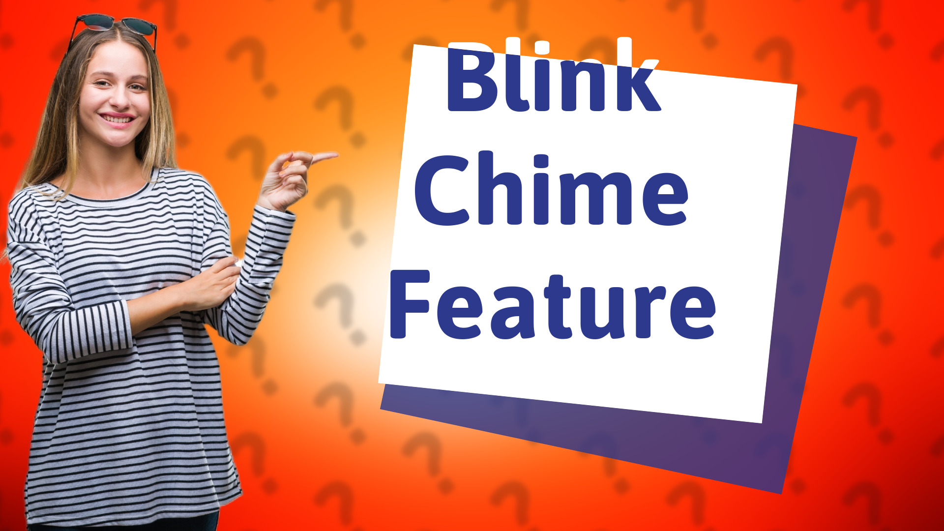 Blink Chime Feature