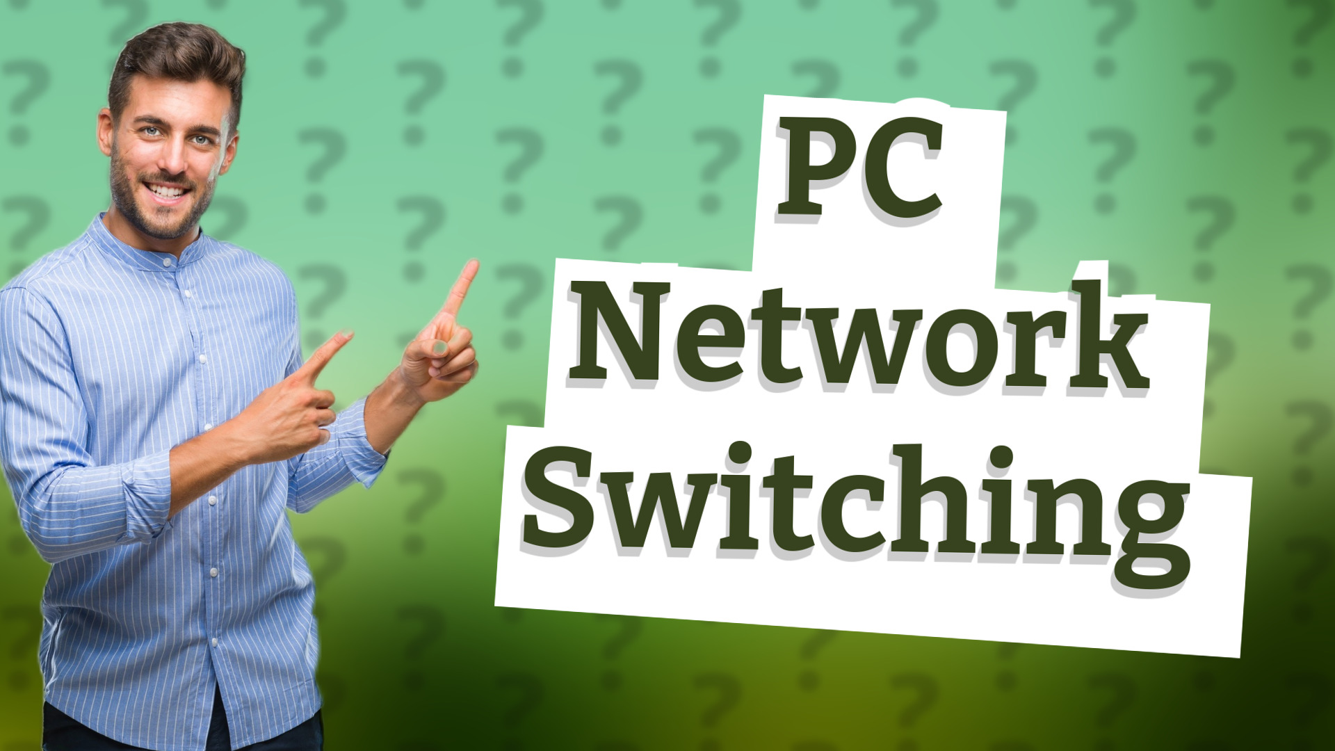 PC Network Switching