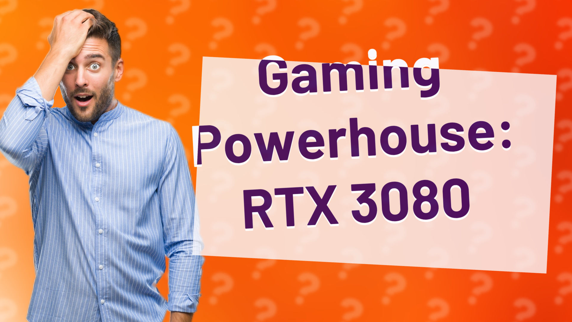 Gaming Powerhouse: RTX 3080