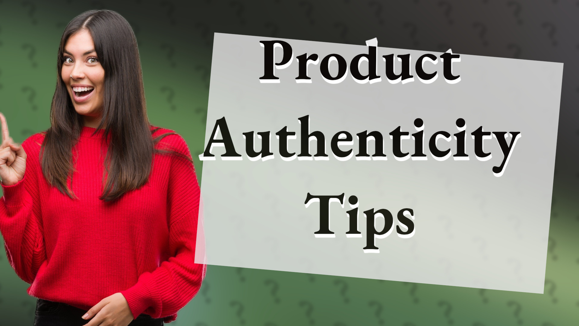 Product Authenticity Tips