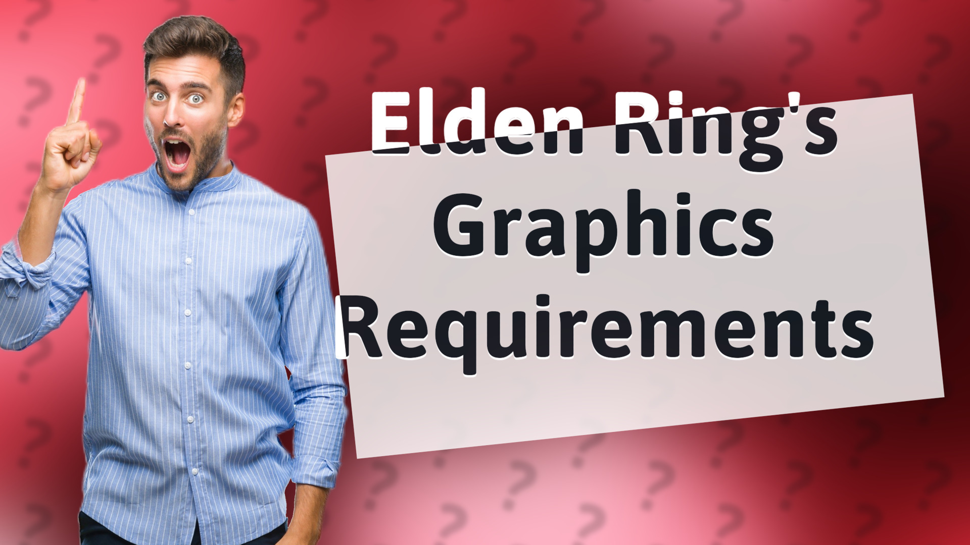 Elden Ring's Graphics Requirements