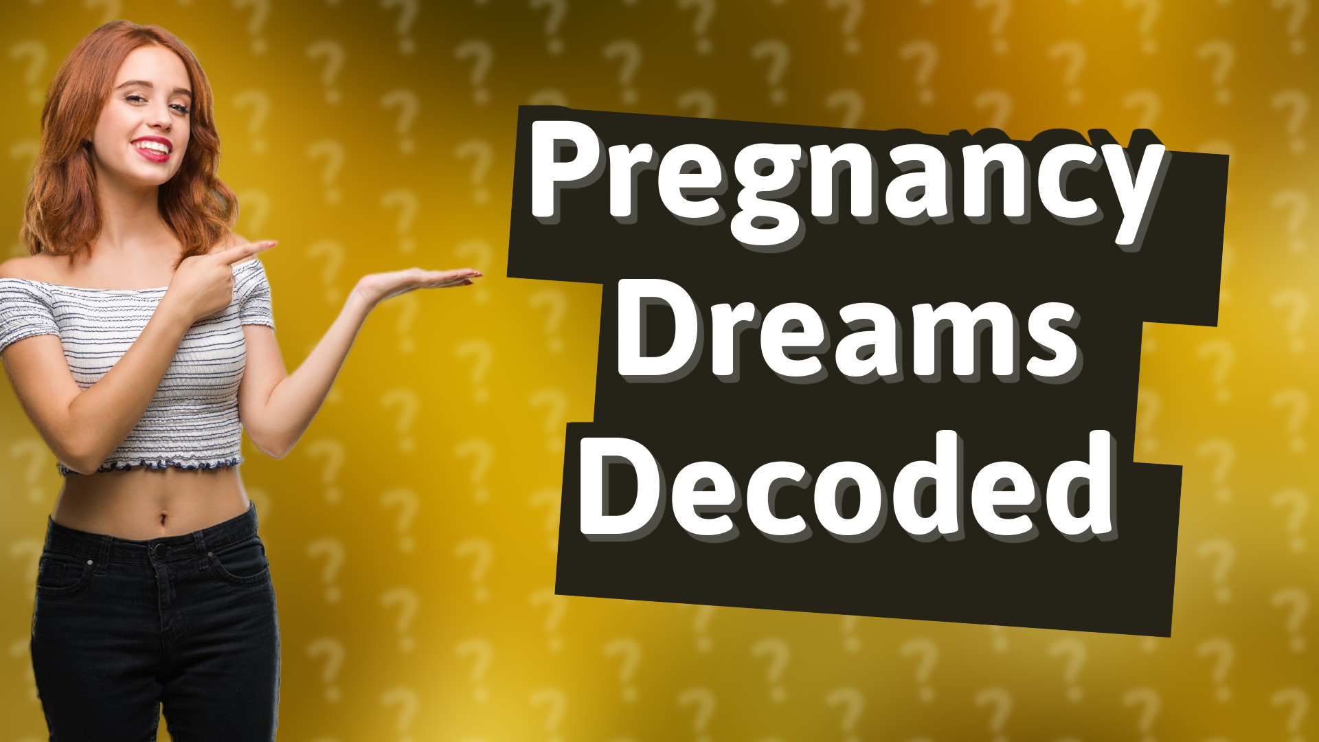 Pregnancy Dreams Decoded