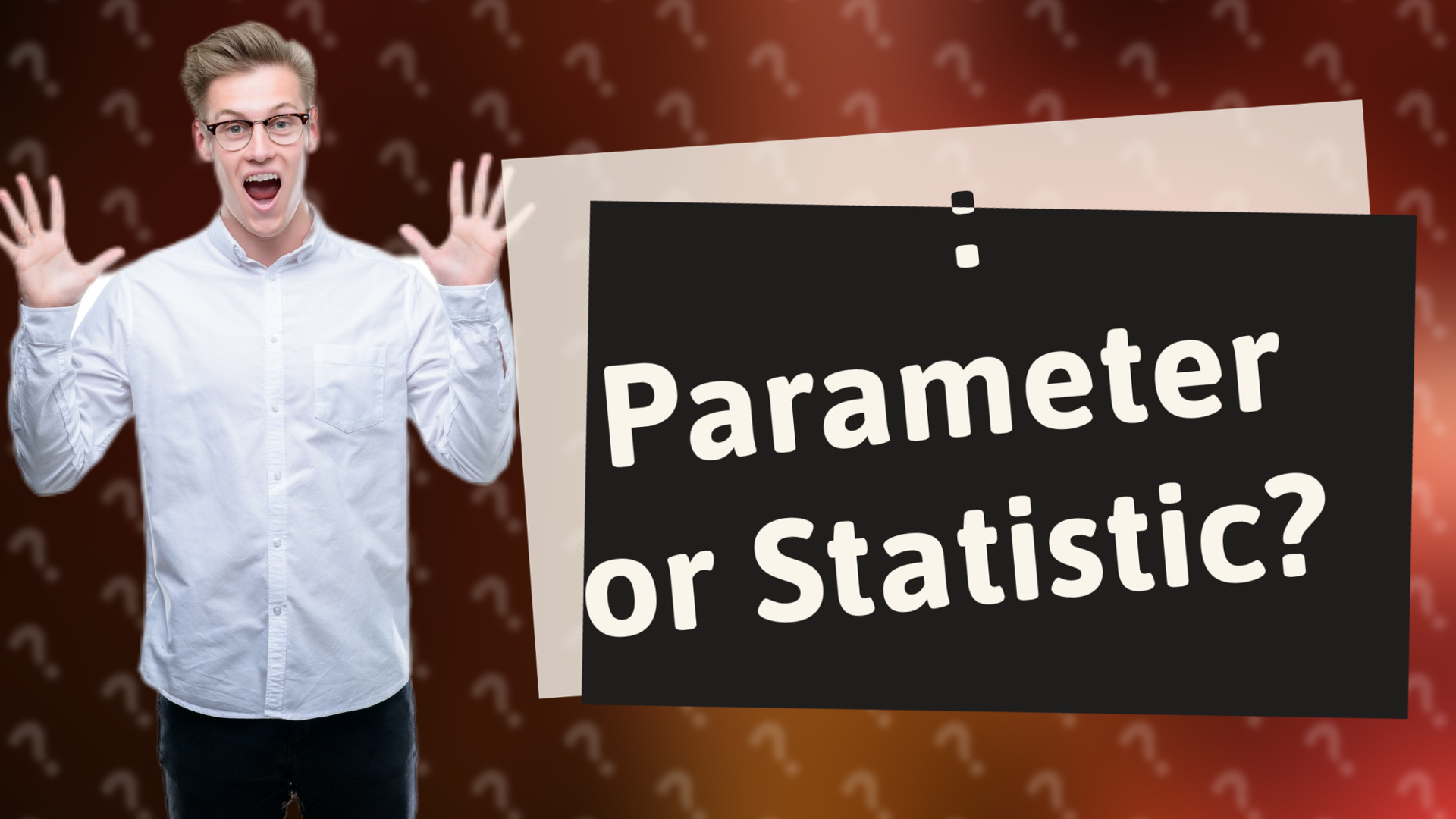 σ: Parameter or Statistic?