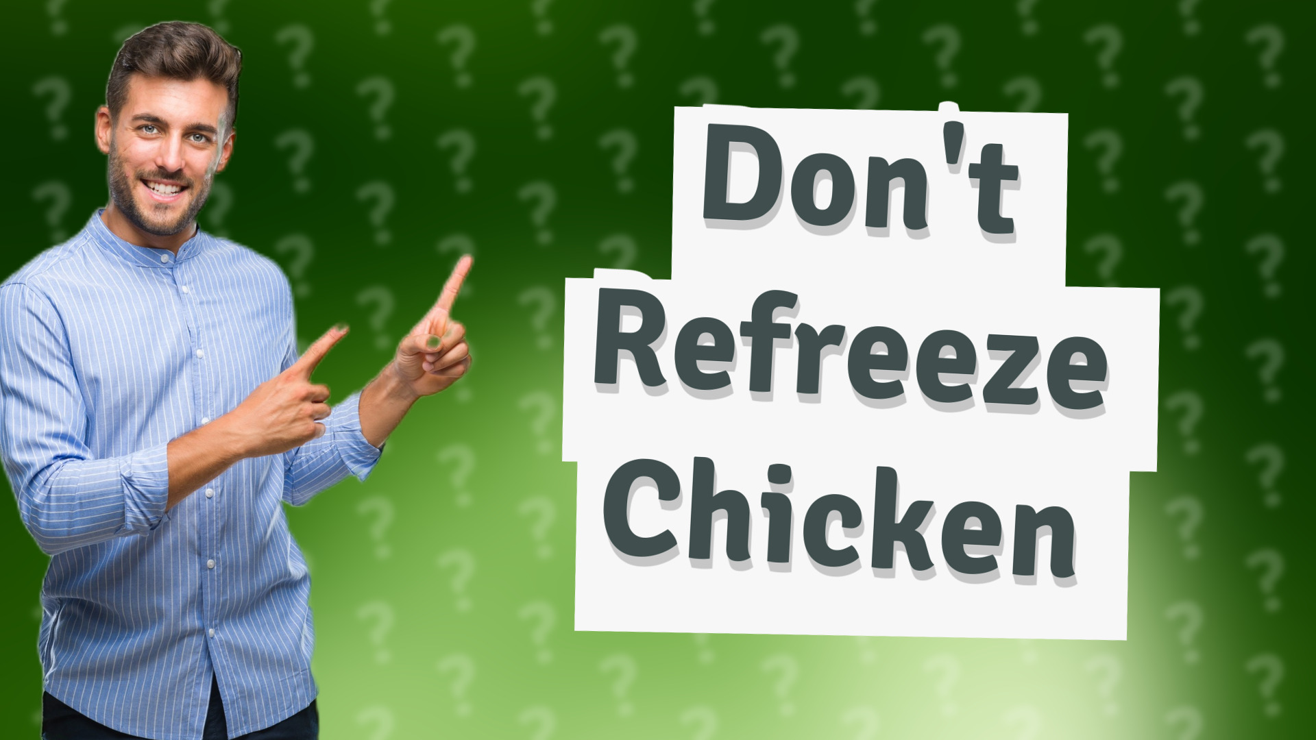 Don't Refreeze Chicken