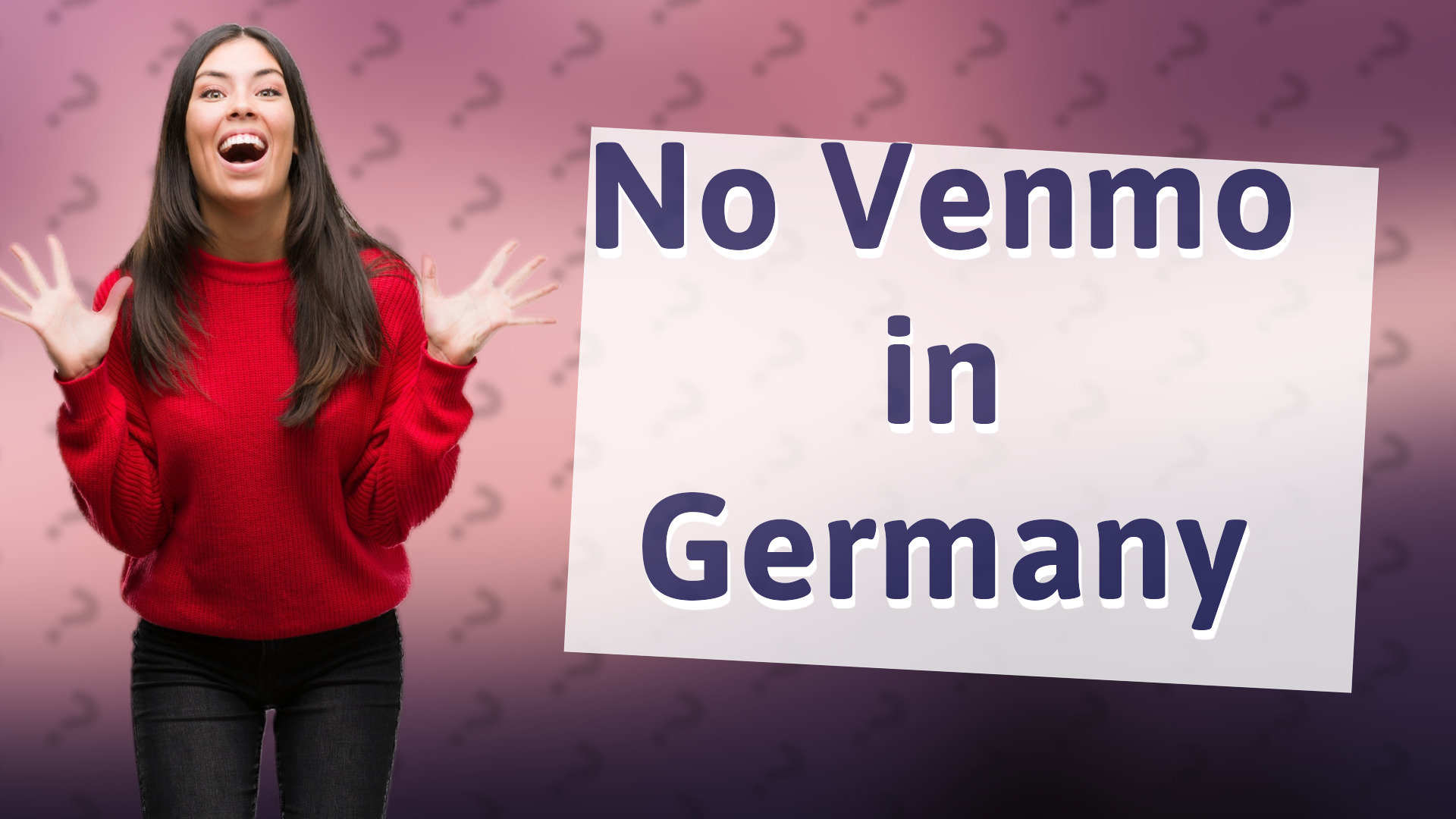 No Venmo in Germany