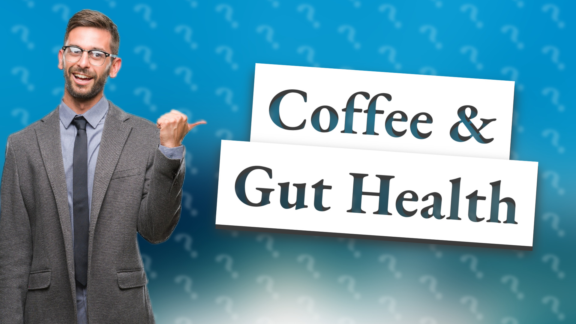 Coffee & Gut Health