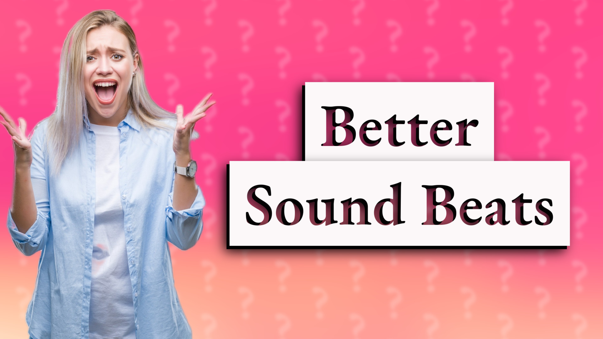 Better Sound Beats