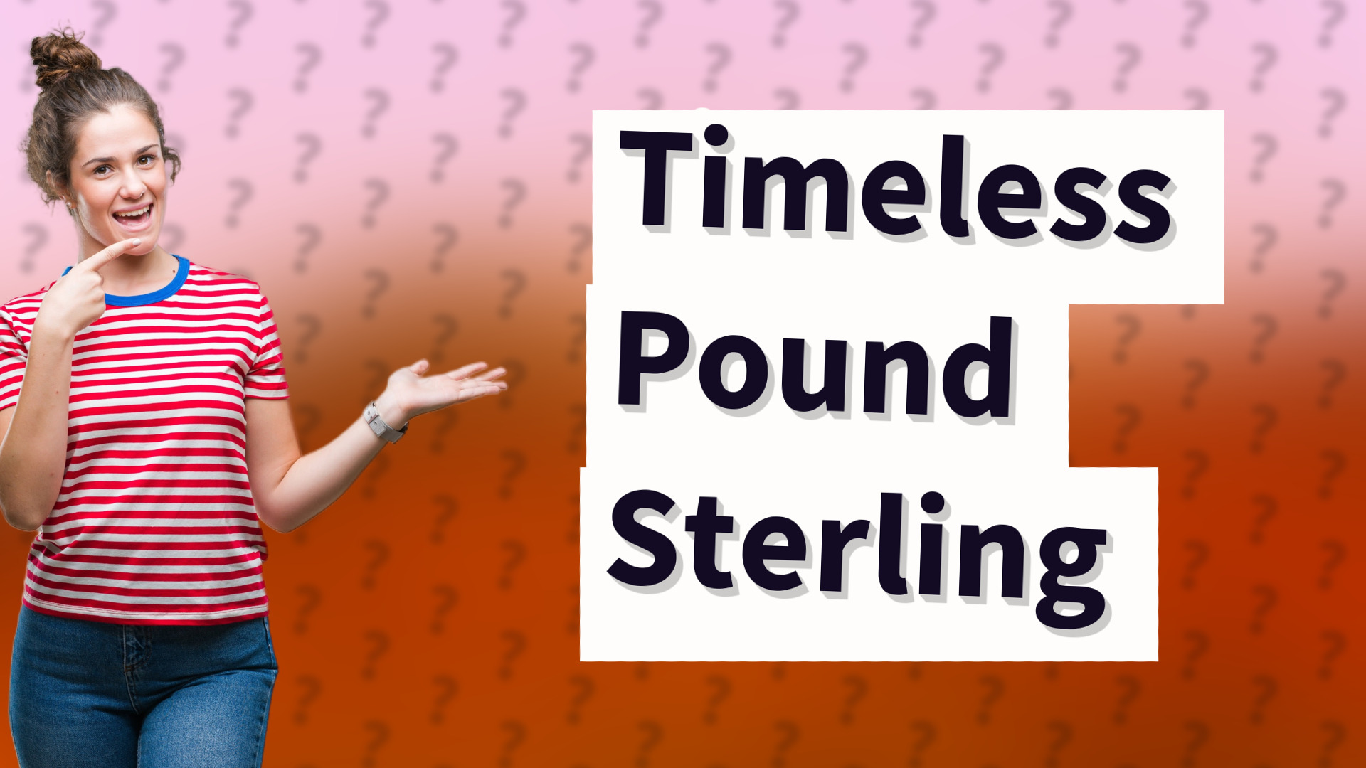 Timeless Pound Sterling