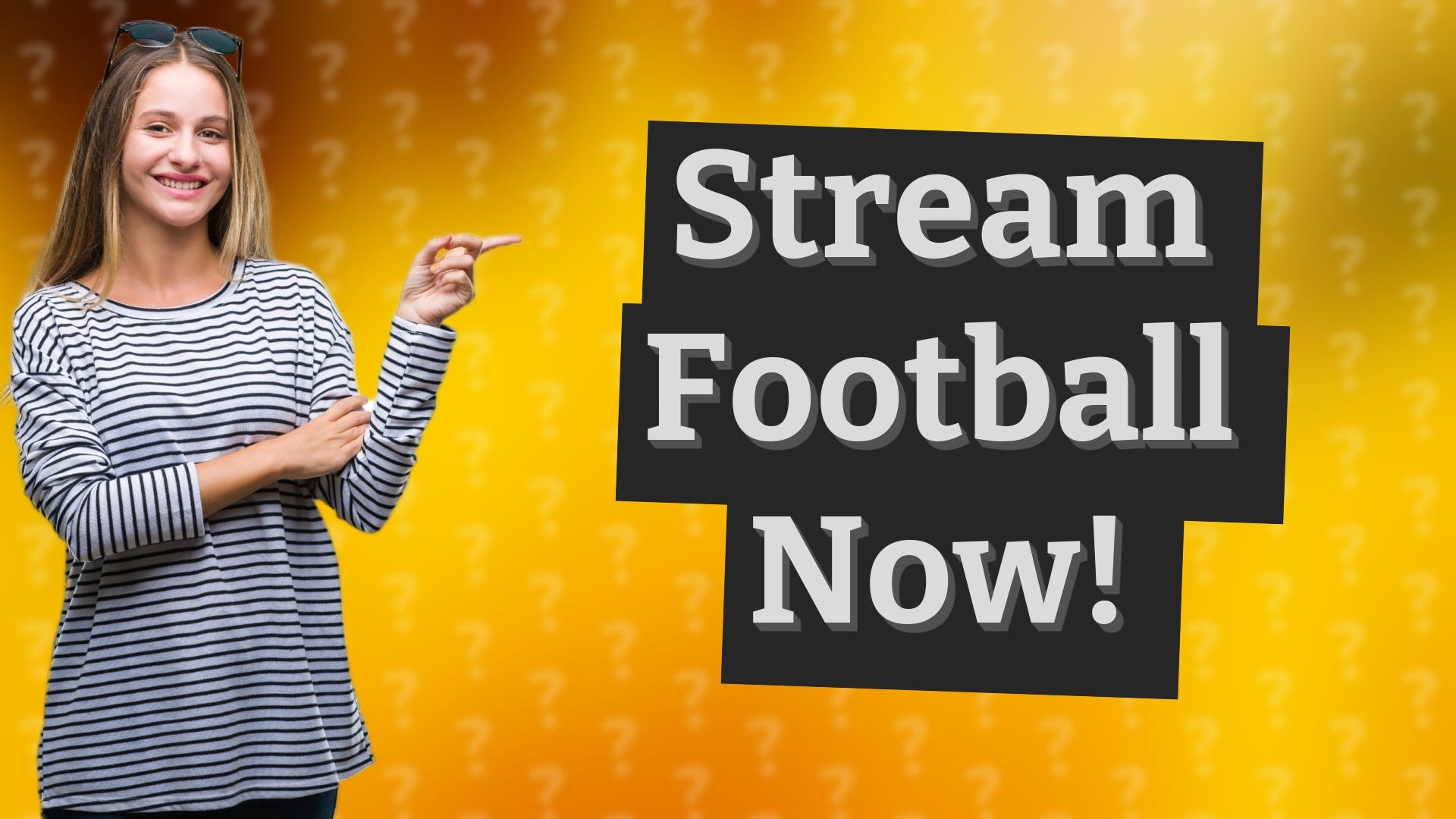 Stream Football Now!