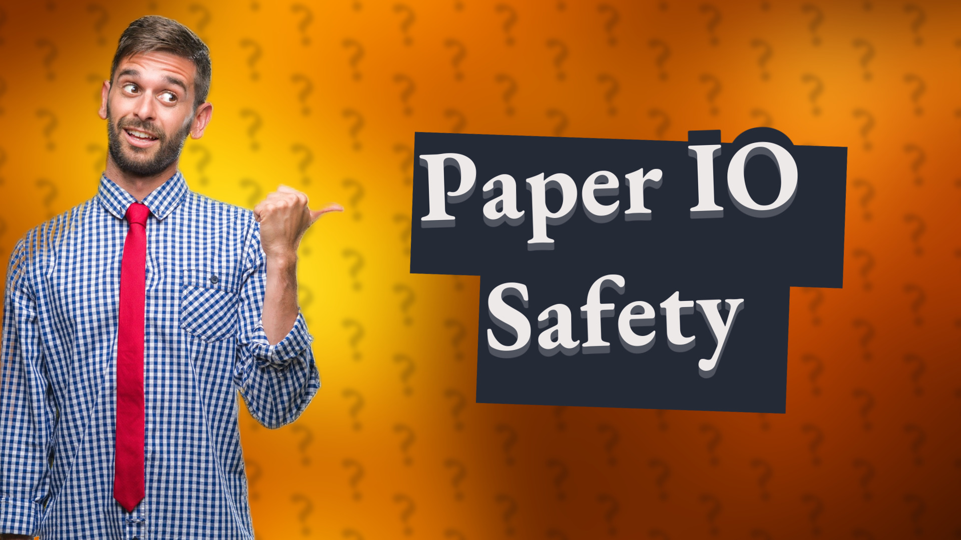 Paper IO Safety