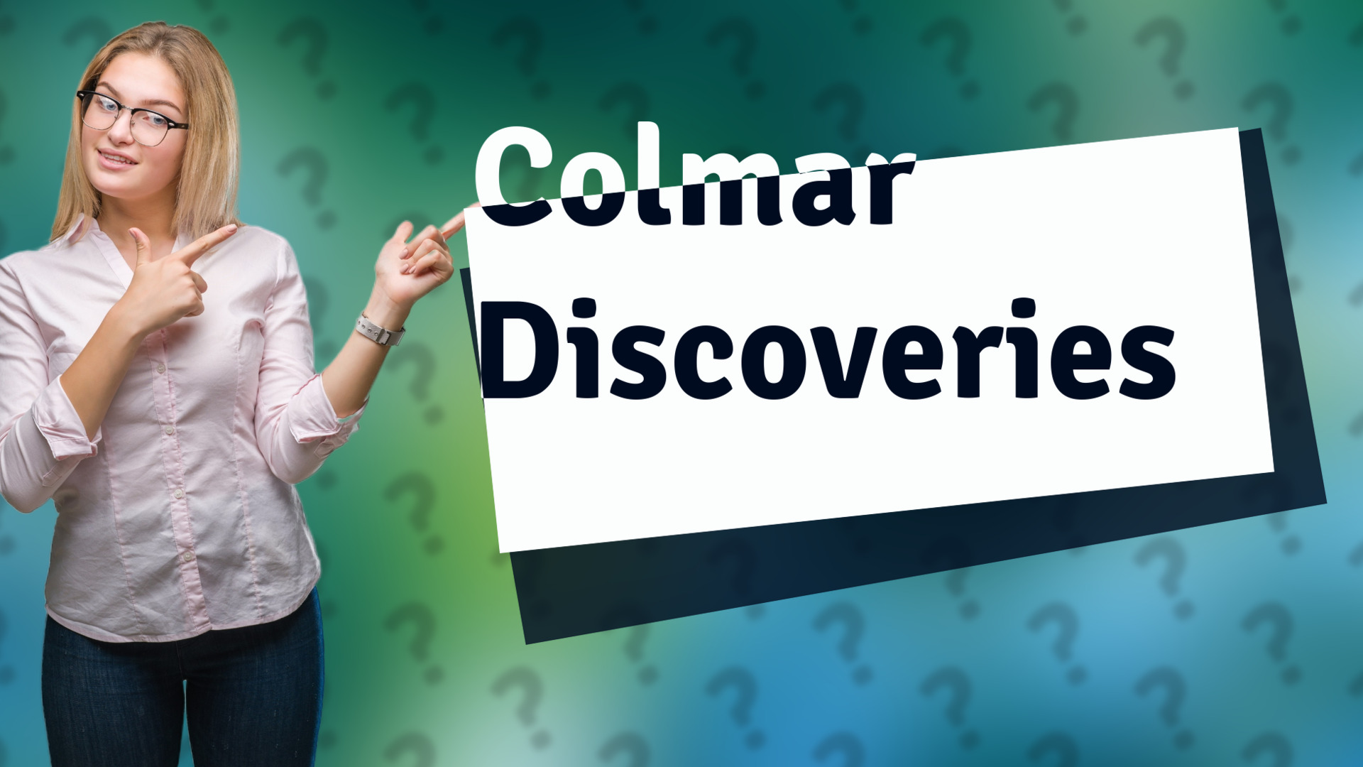 Colmar Discoveries