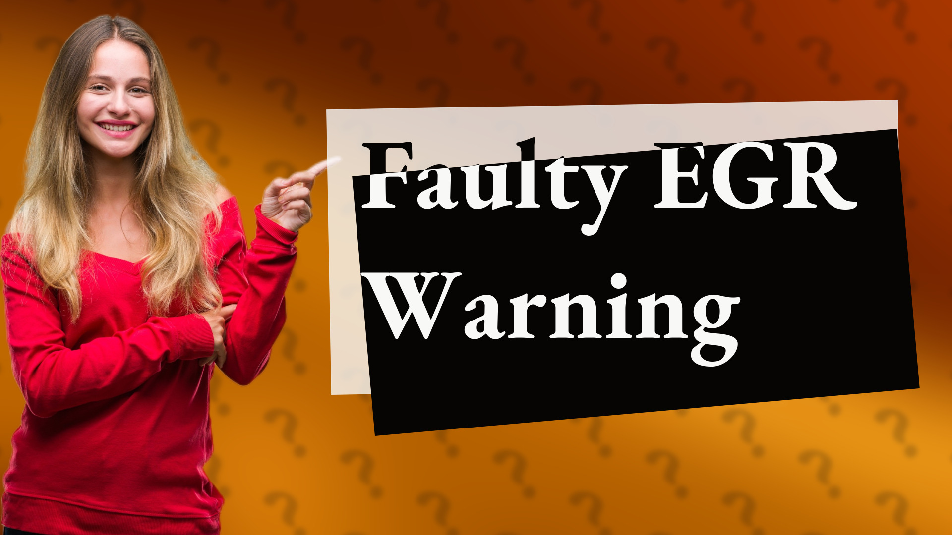 Faulty EGR Warning