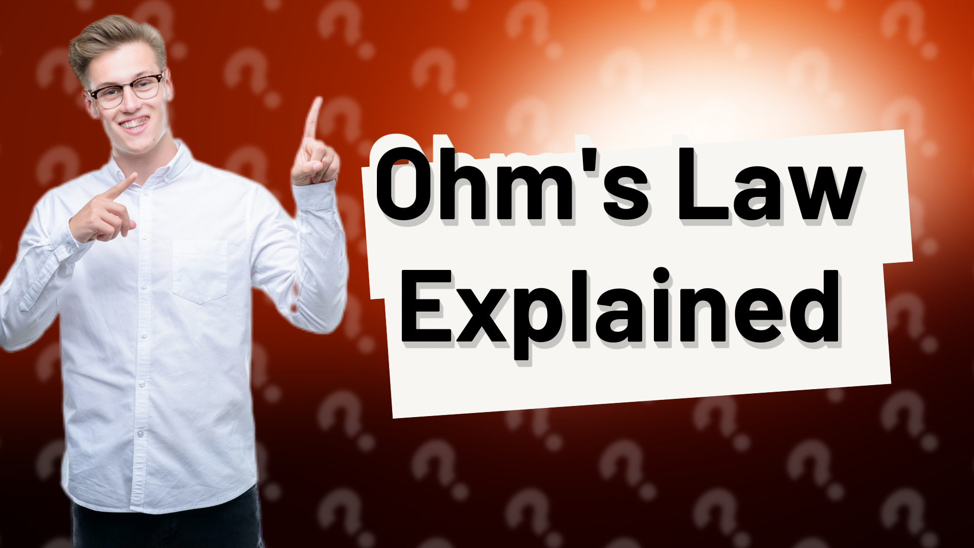 Ohm's Law Explained