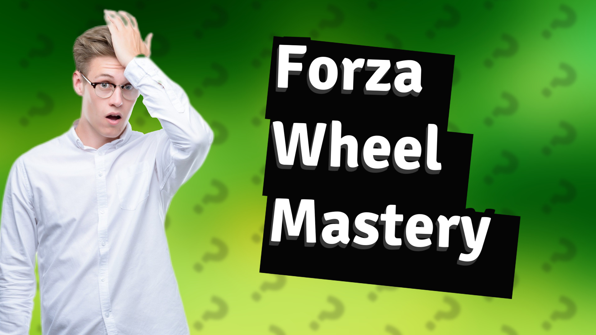 Forza Wheel Mastery