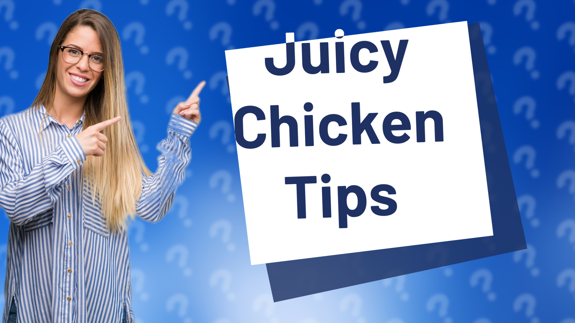 Juicy Chicken Tips